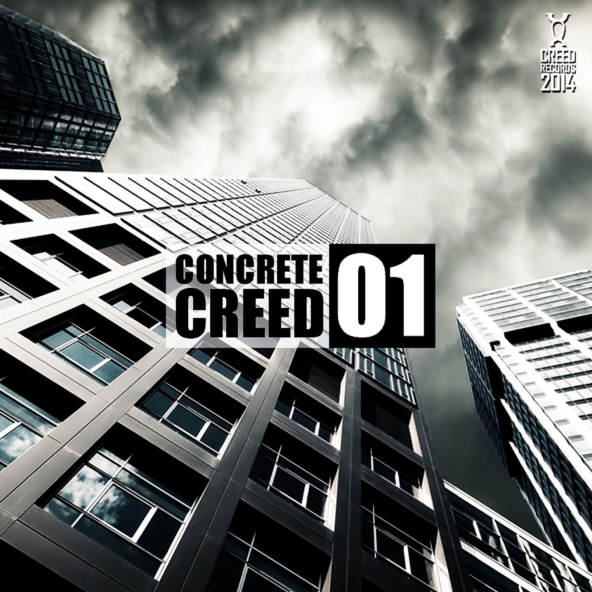 Постер альбома Concrete Creed 01