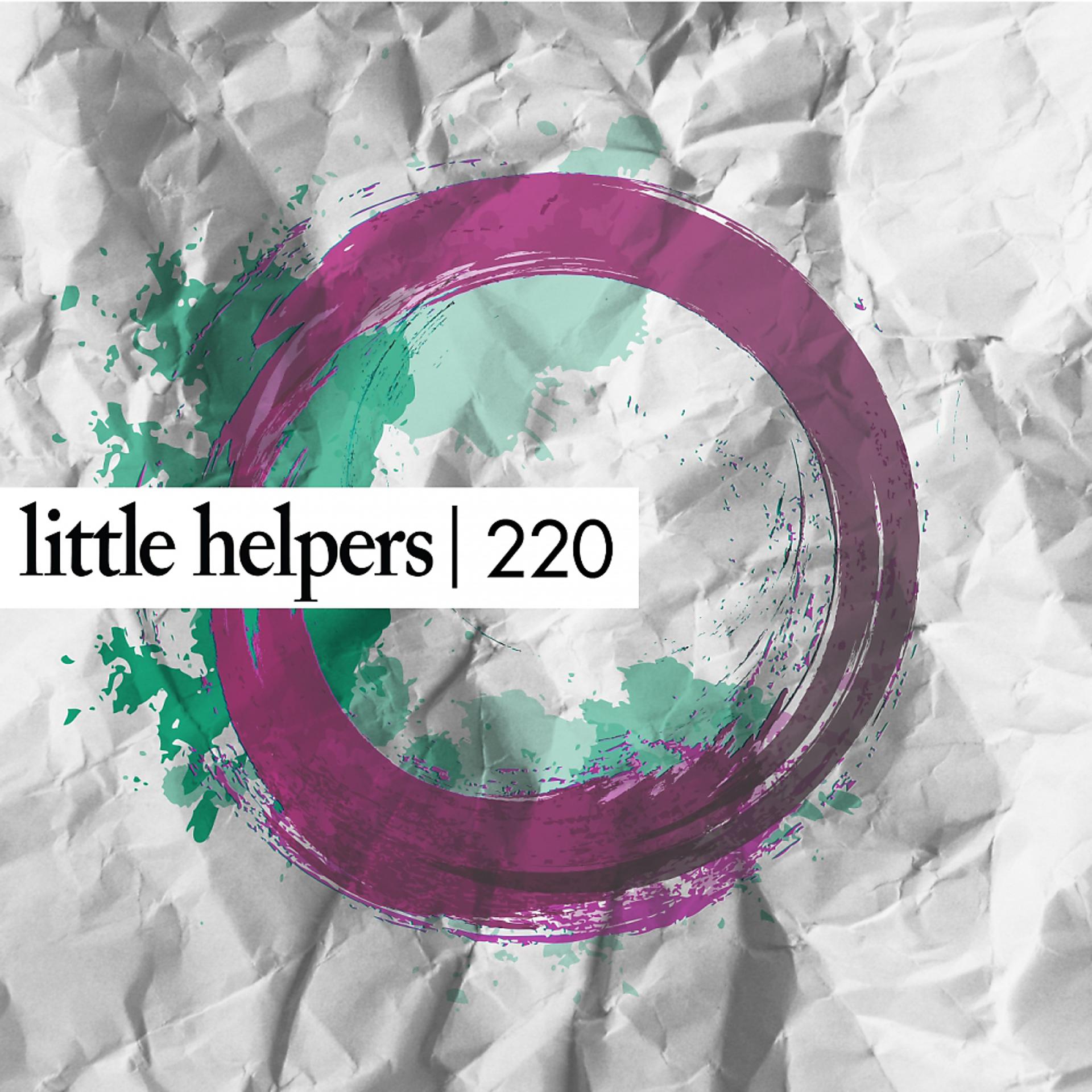 Постер альбома Little Helpers 220