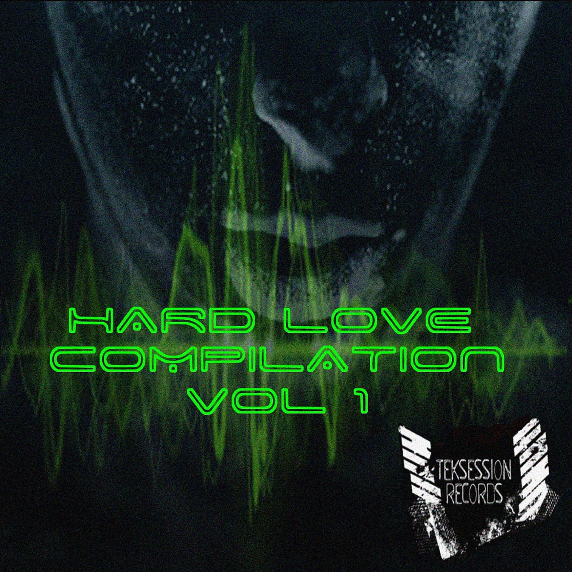 Постер альбома Hardlove Compilation Vol. 1
