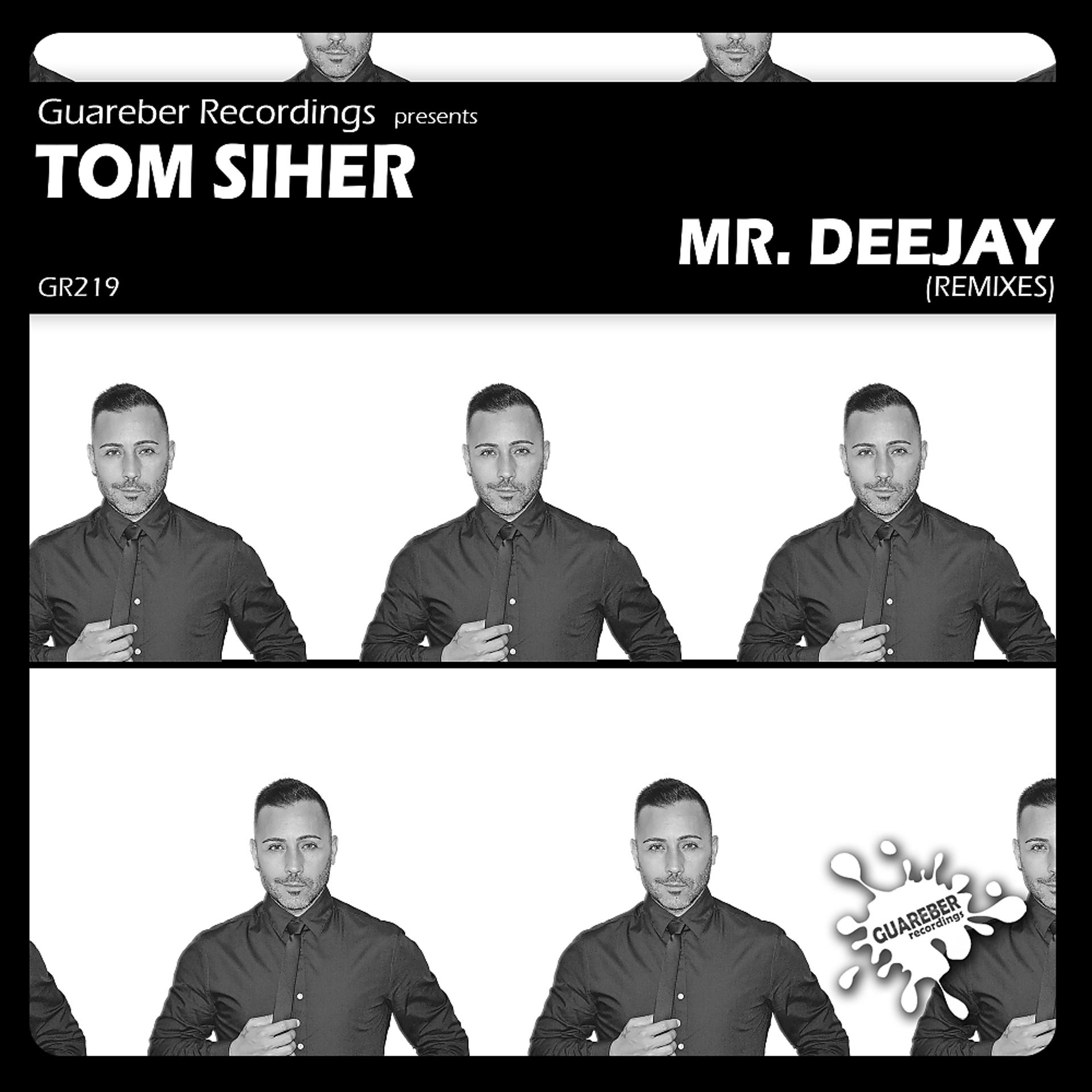 Постер альбома Mr Deejay Remixes