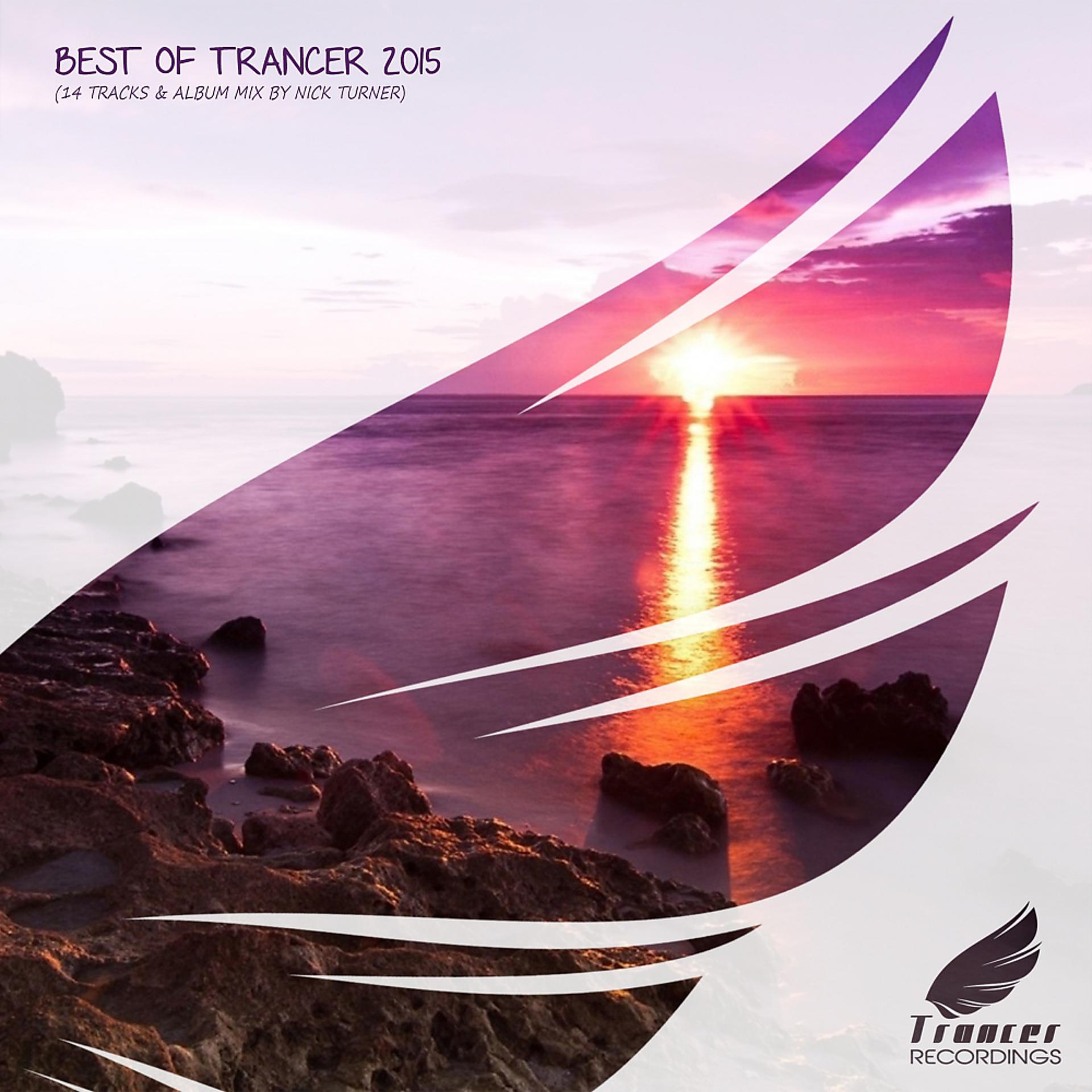 Постер альбома Best Of Trancer 2015