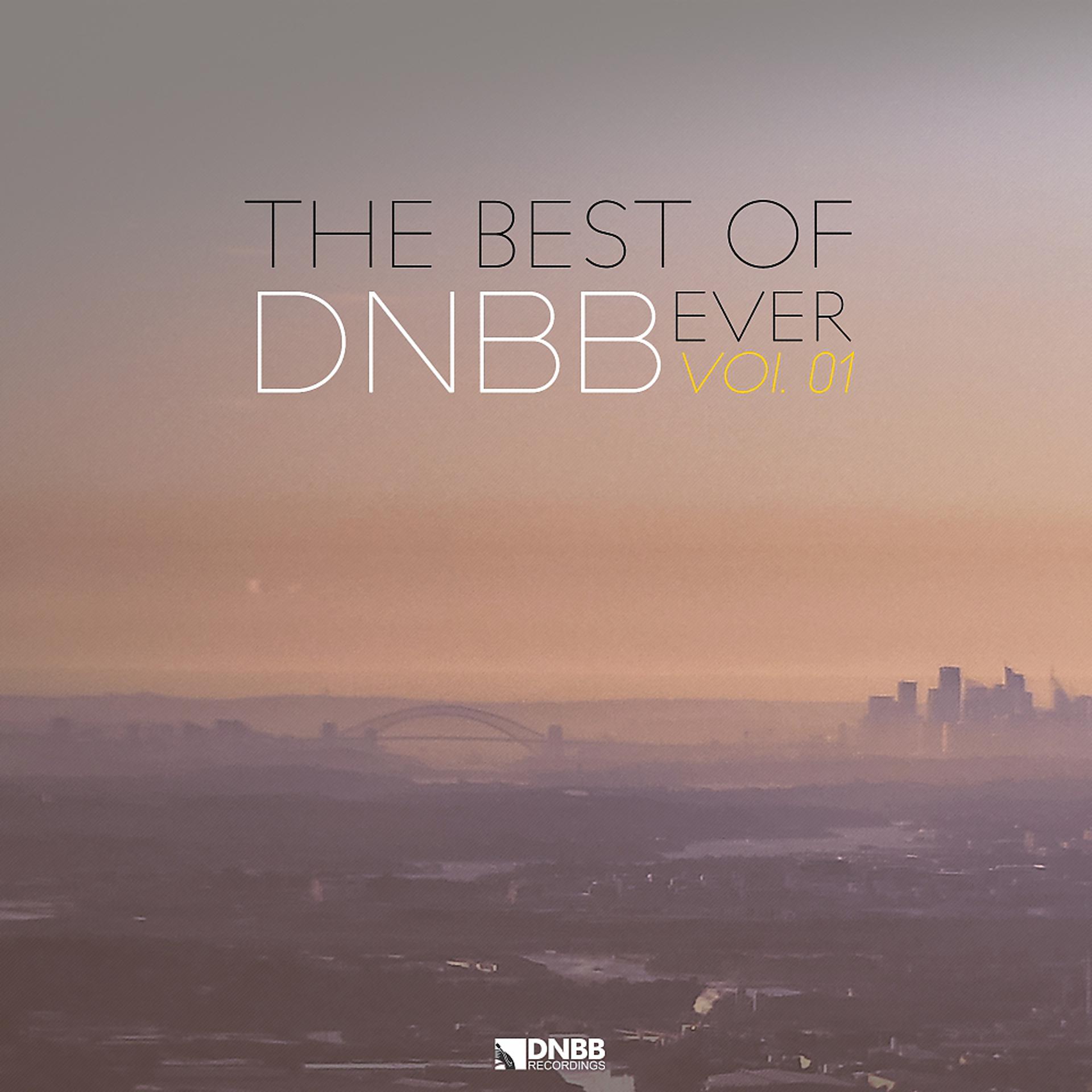 Постер альбома The Best Of DNBB Ever, Vol. 01