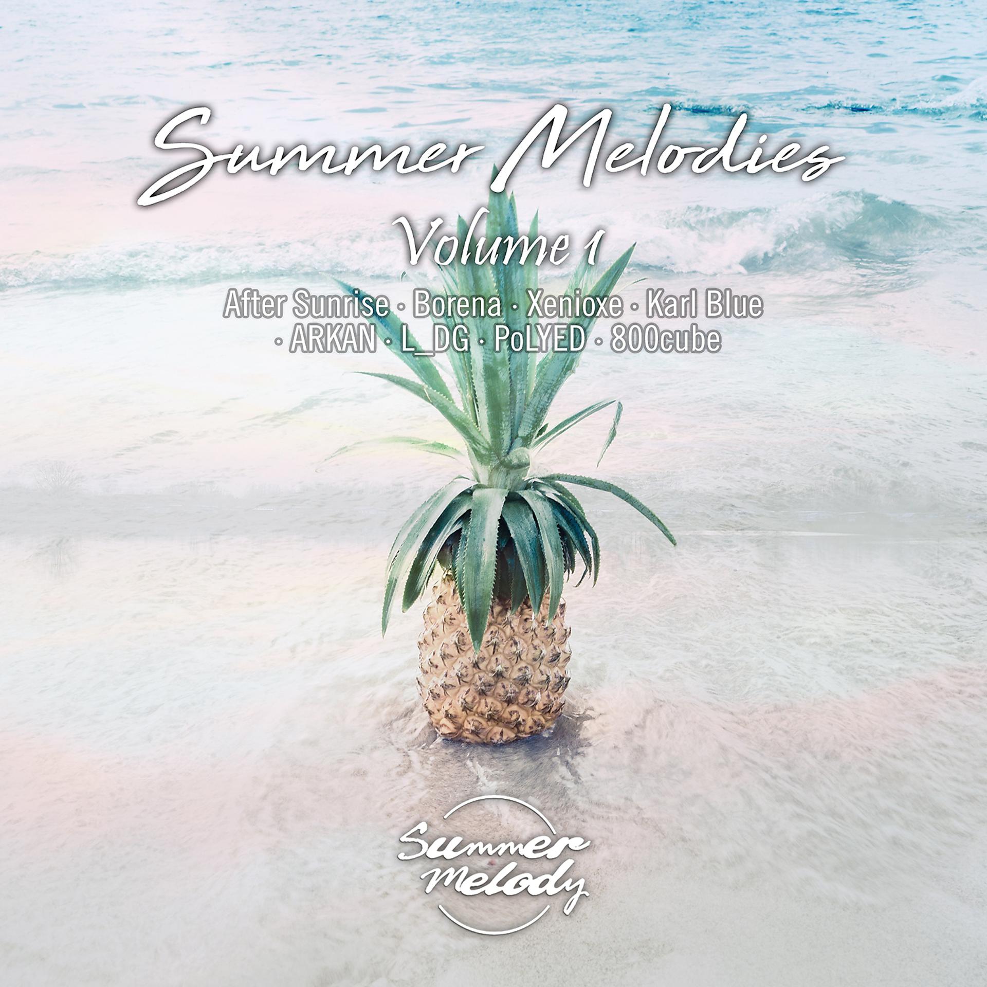 Постер альбома Summer Melodies Vol.1