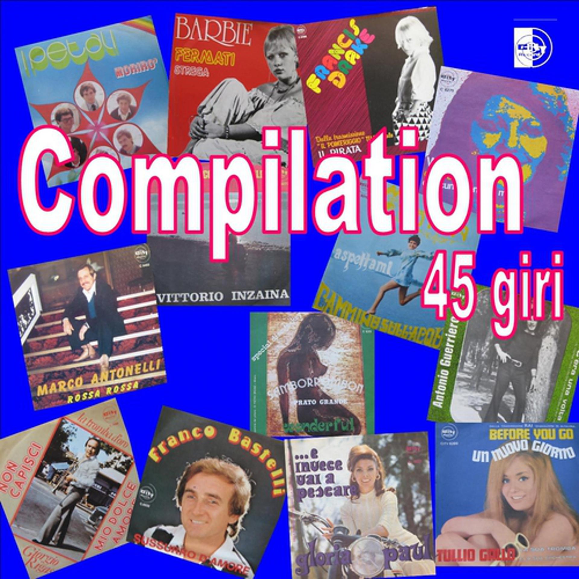 Постер альбома Compilation 45 giri