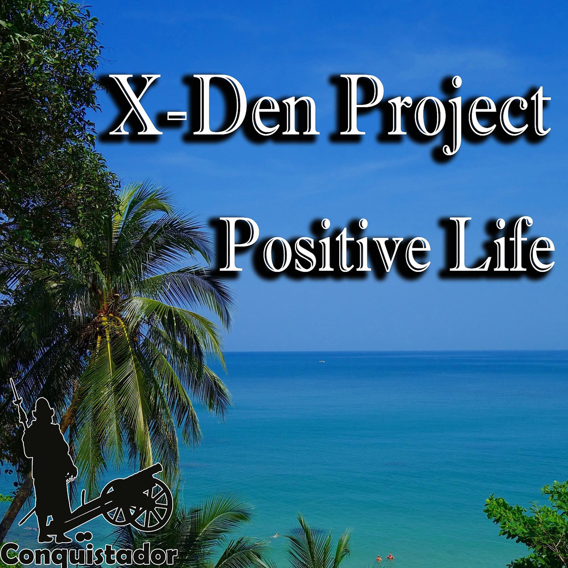 Постер альбома Positive Life