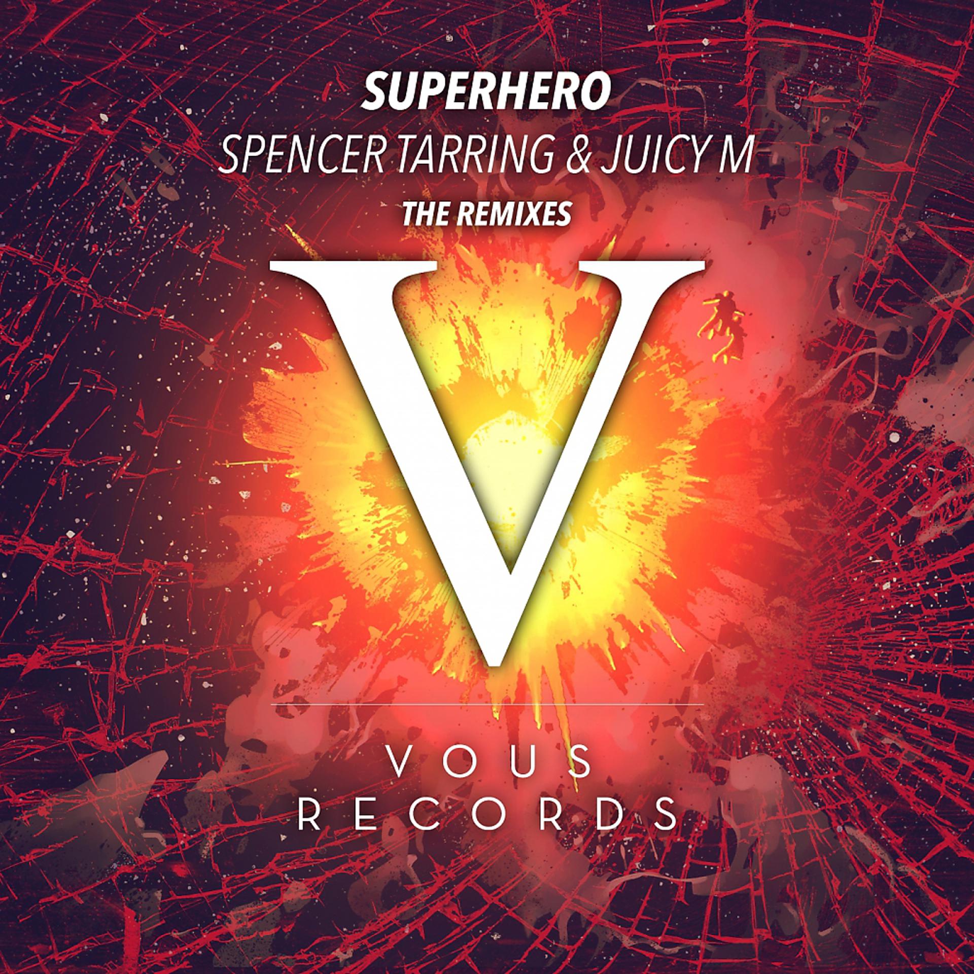 Постер альбома Superhero (Official Remixes)