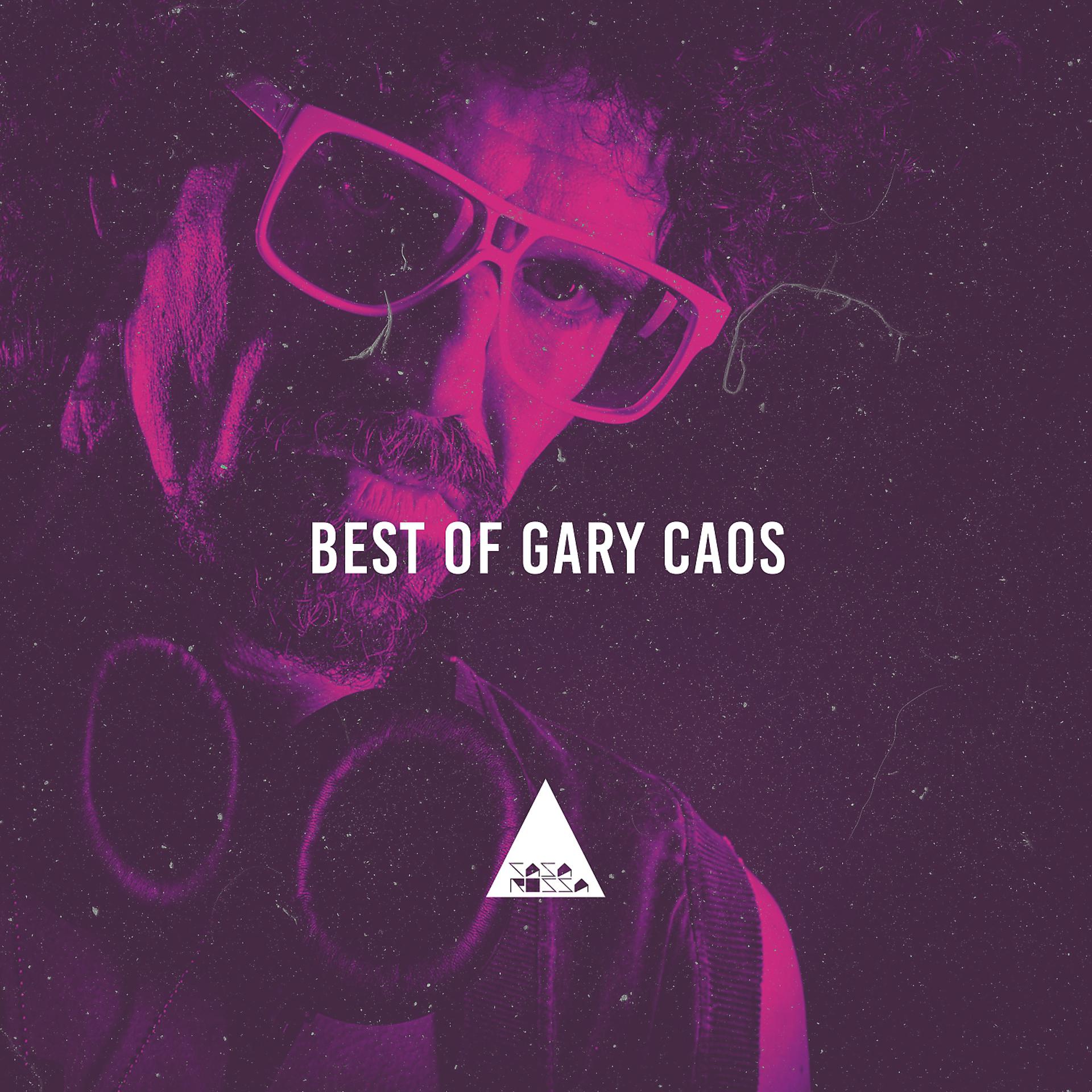 Постер альбома Best of Gary Caos