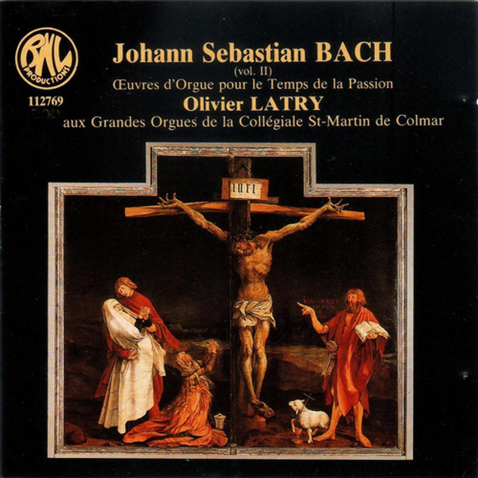 Постер альбома Bach: Œuvres d'orgue pour le temps de la Passion