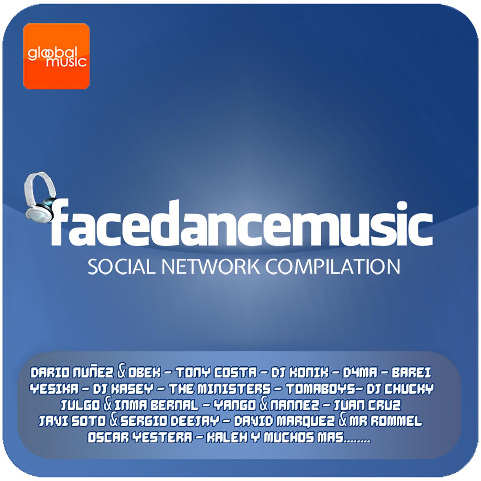 Постер альбома Face Dance Music - Social Network Compilation