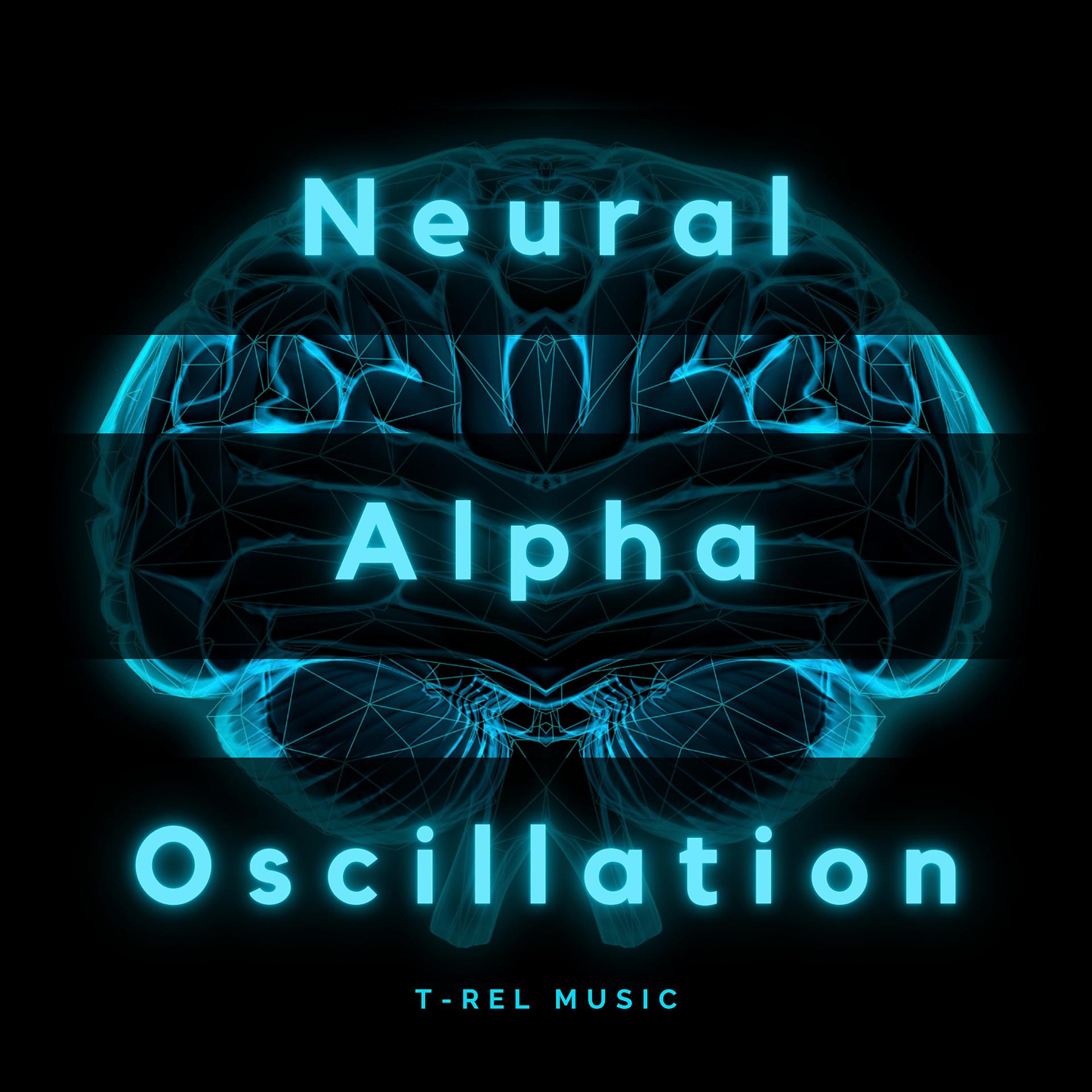 Постер альбома Neural Alpha Oscillation