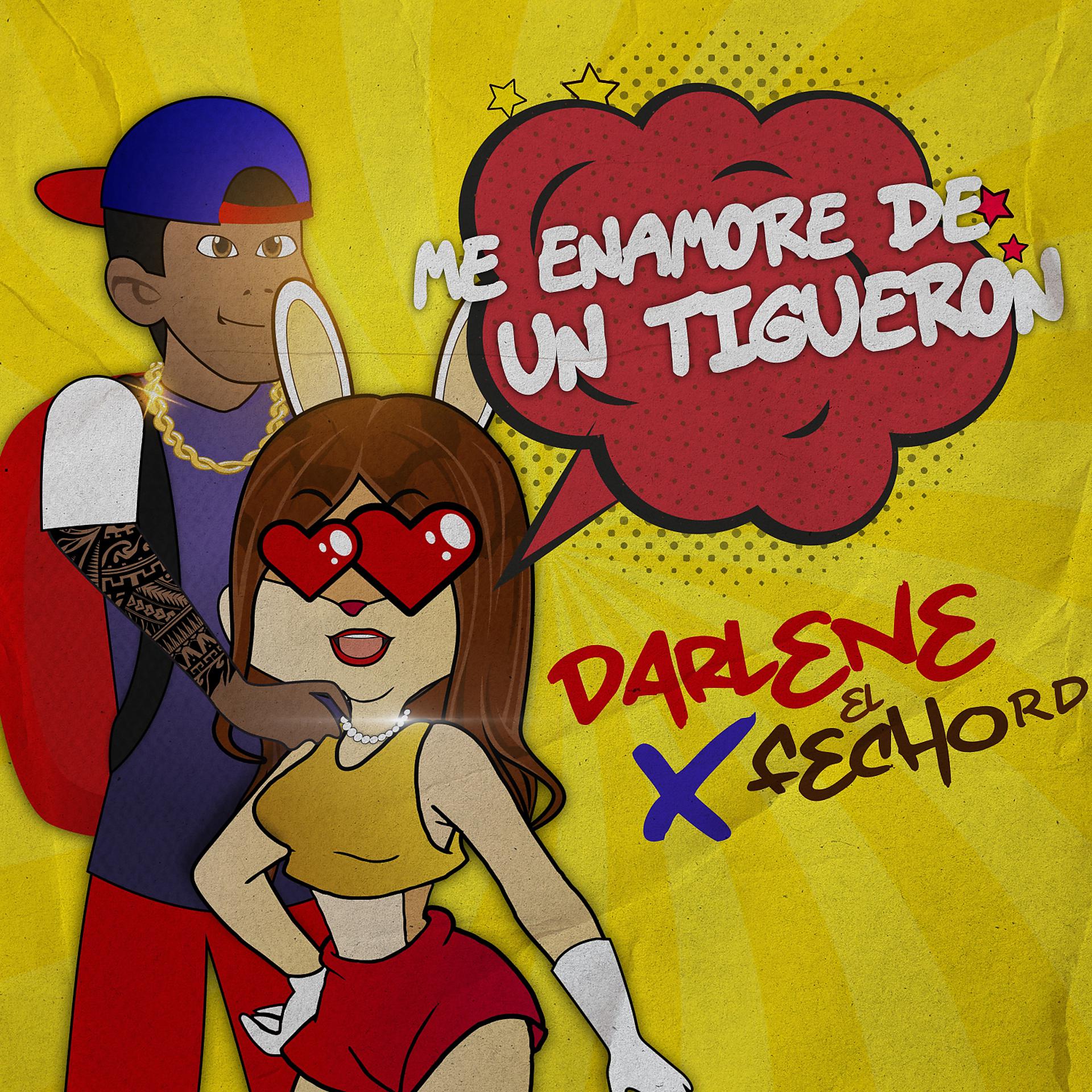 Постер альбома Me Enamore De Un Tigueron