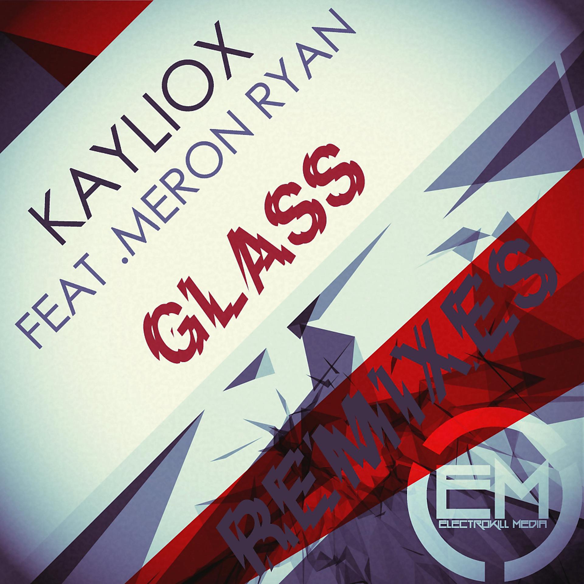 Постер альбома Glass (Remixes)