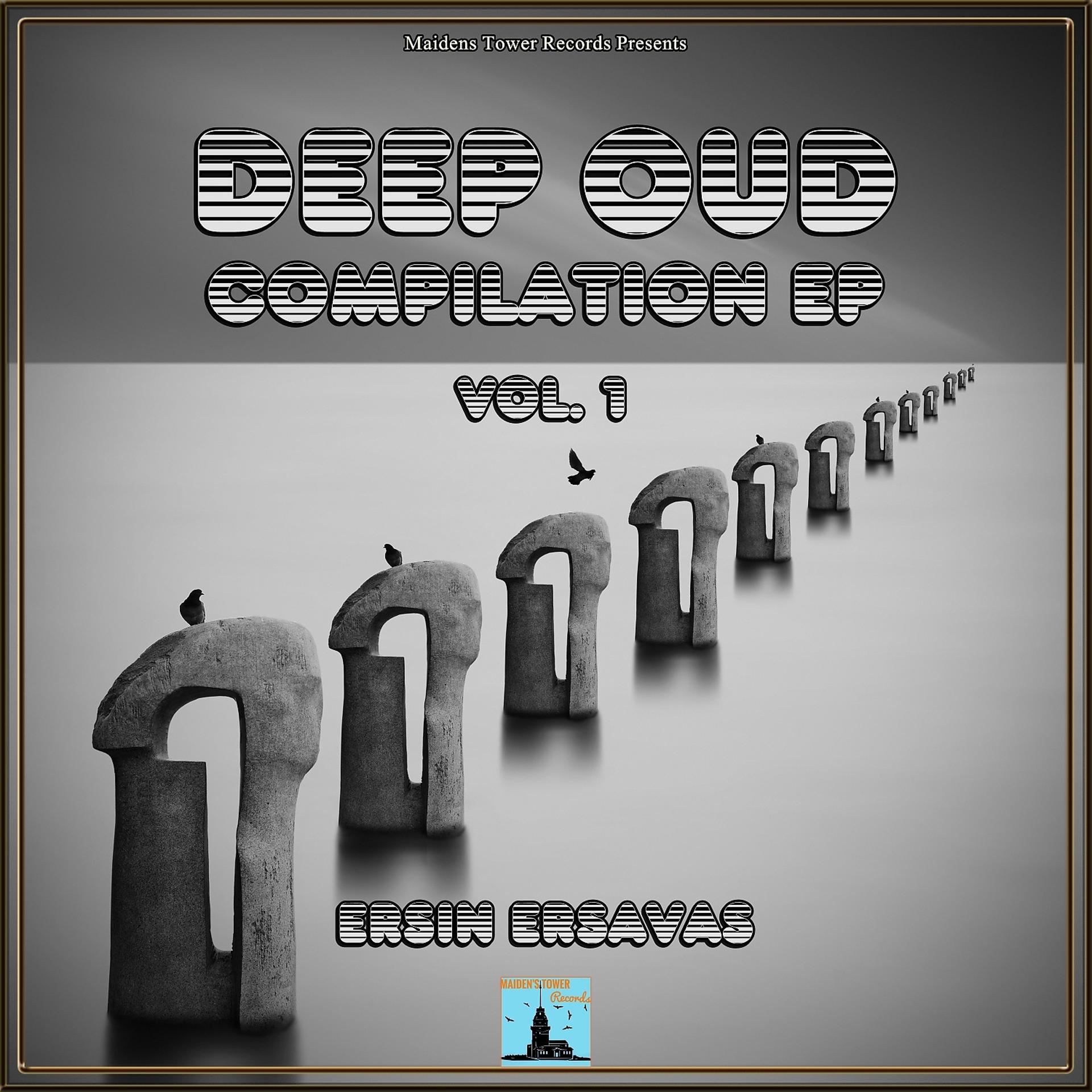Постер альбома Deep Oud Compilation Ep, Vol. 1