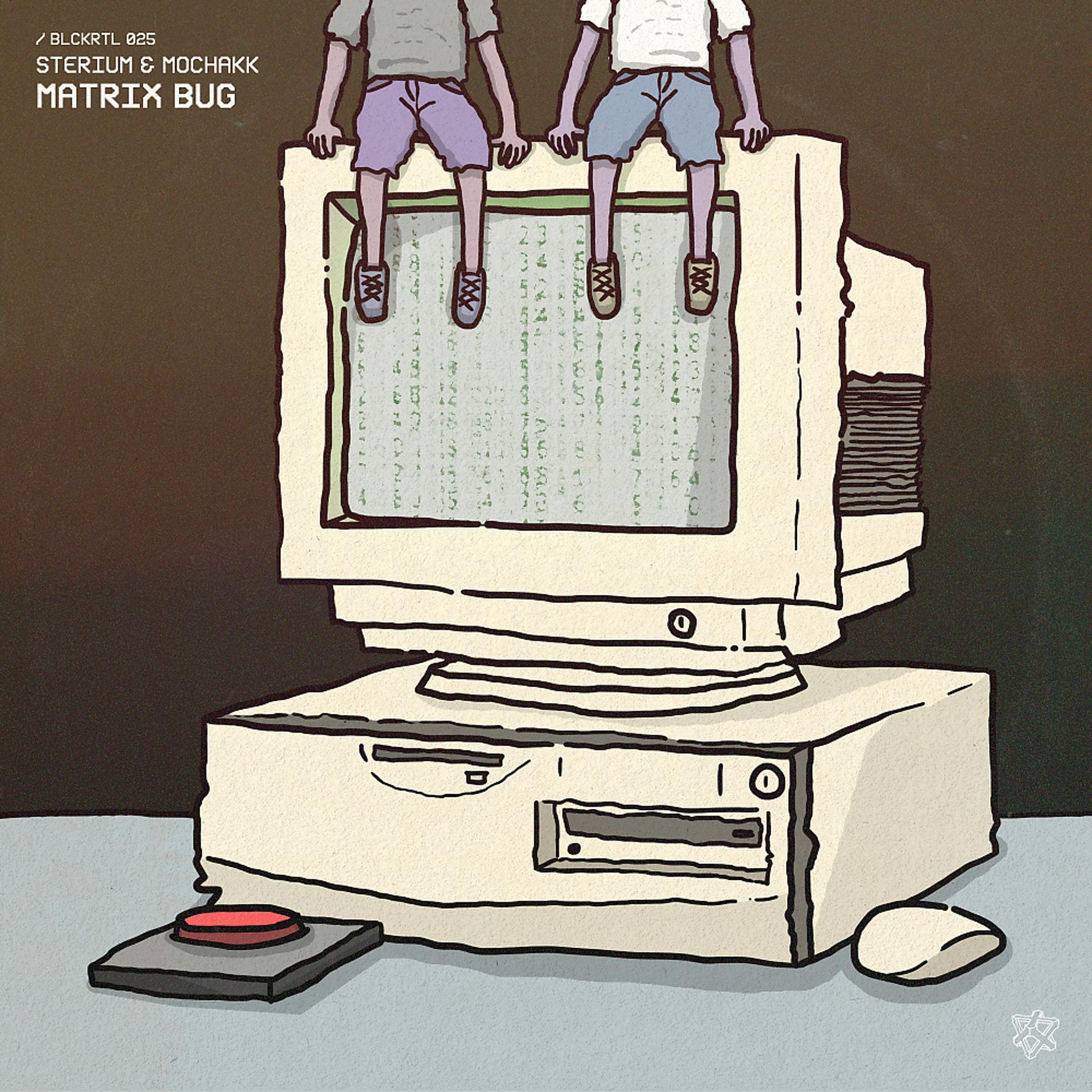 Постер альбома Matrix Bug