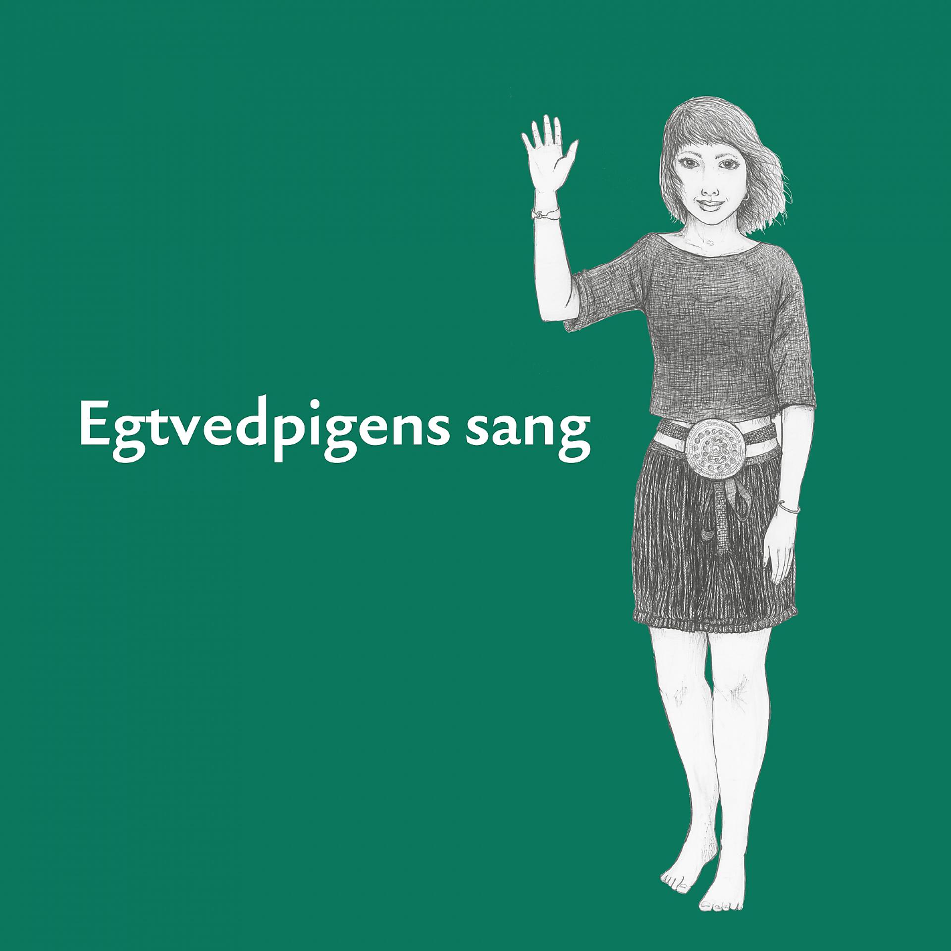Постер альбома Egtvedpigens sang