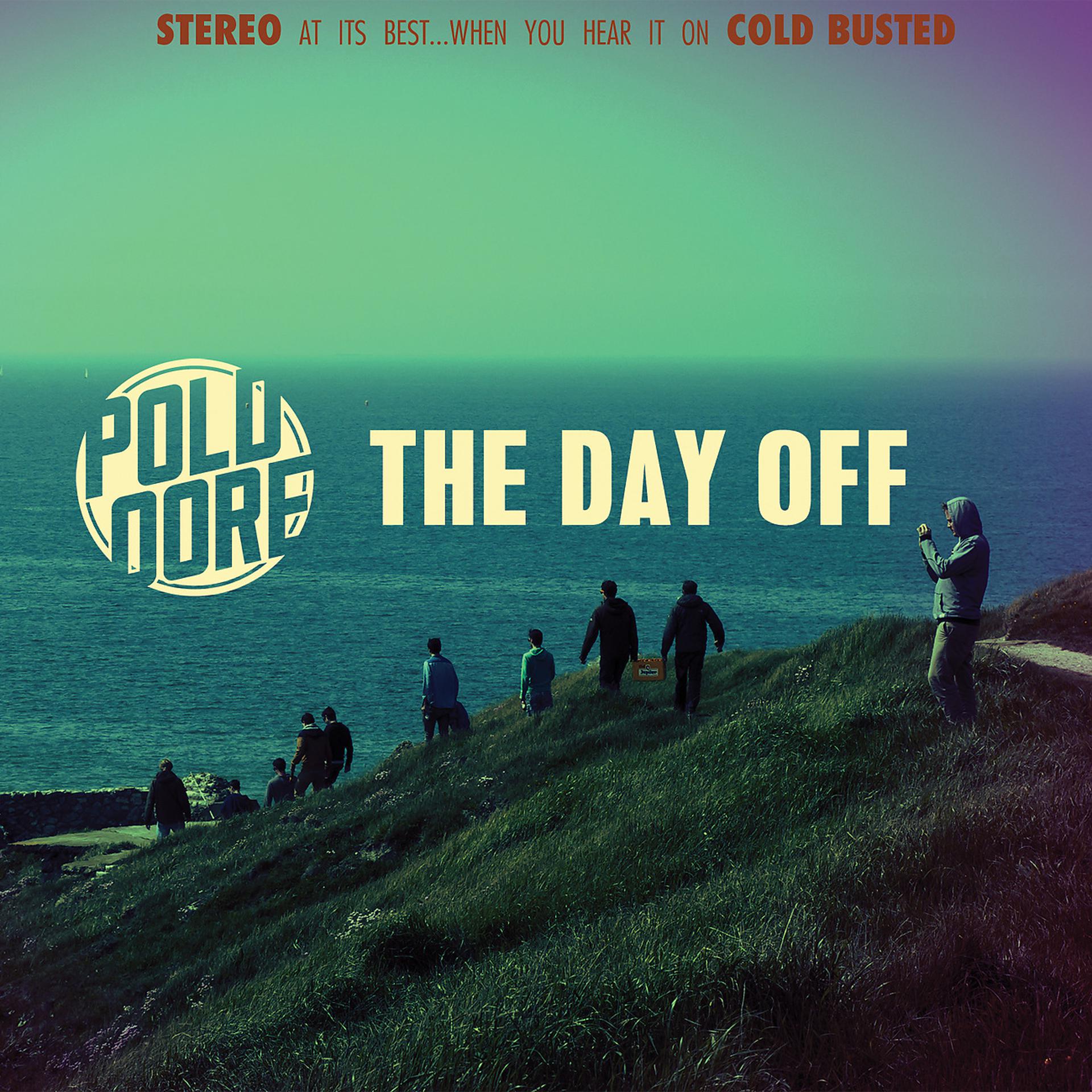 Постер альбома The Day Off