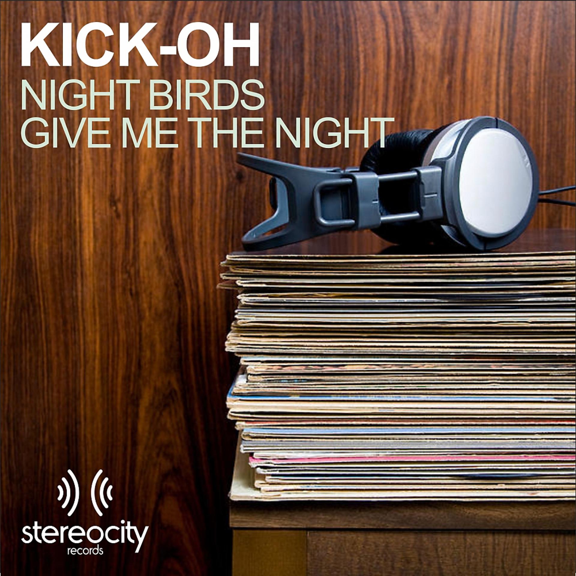 Постер альбома Night Birds / Give Me The Night