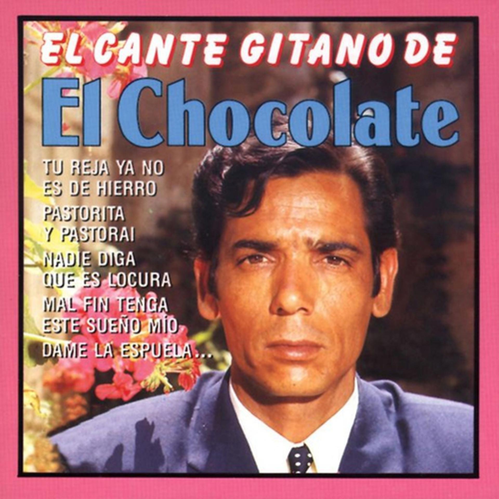 Постер альбома El Cante Gitano de El Chocolate