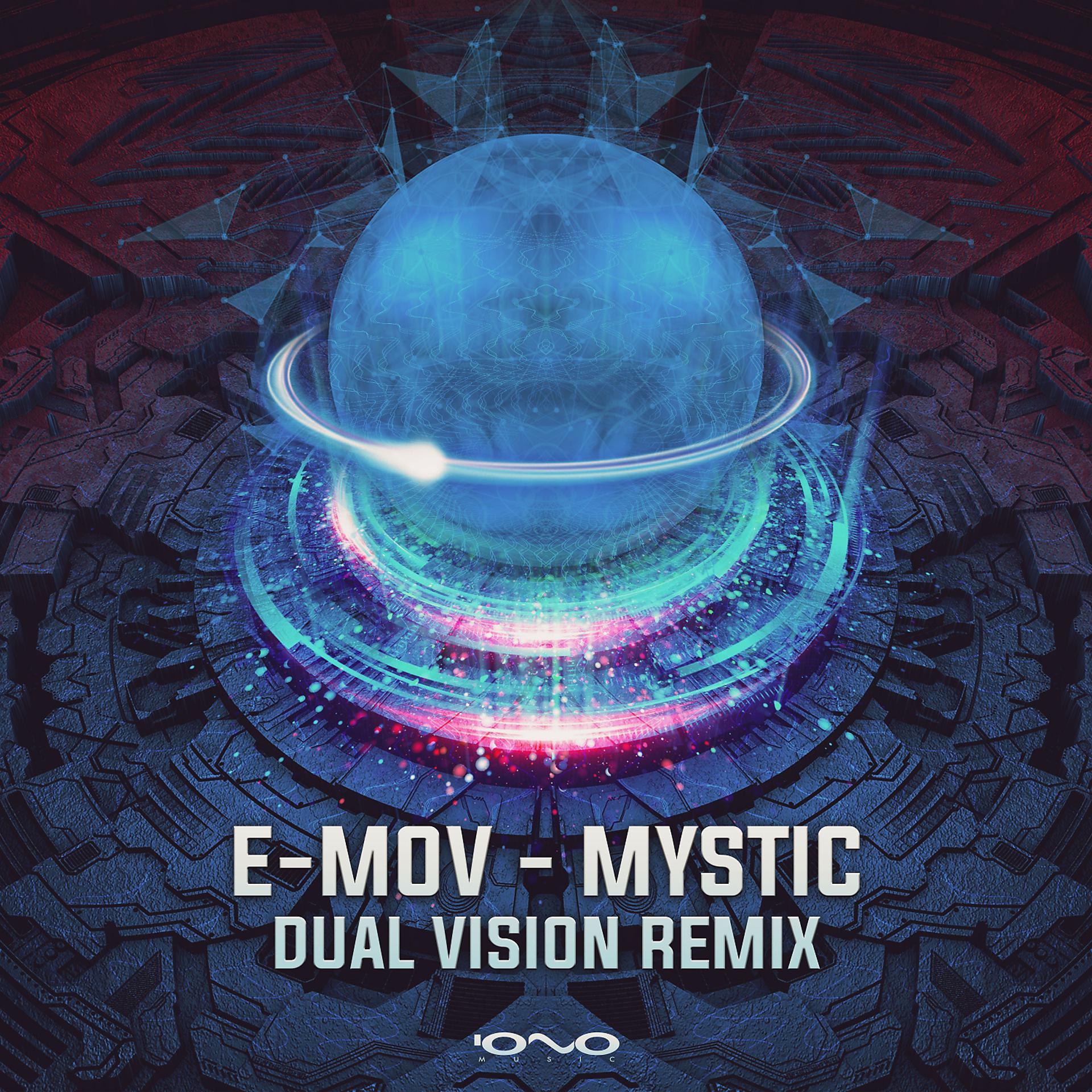 Постер альбома Mystic Dual Vision Remix