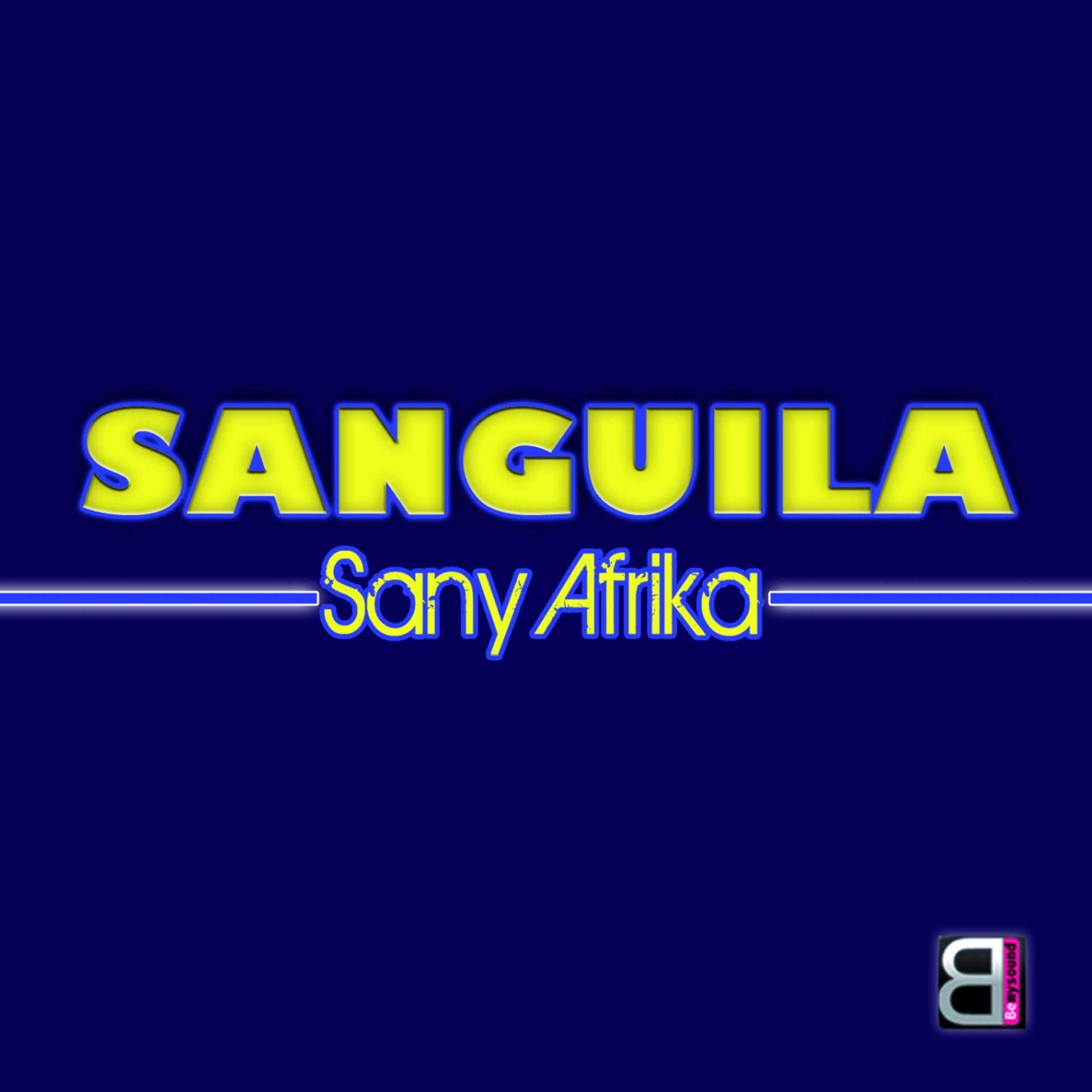 Постер альбома Sanguila