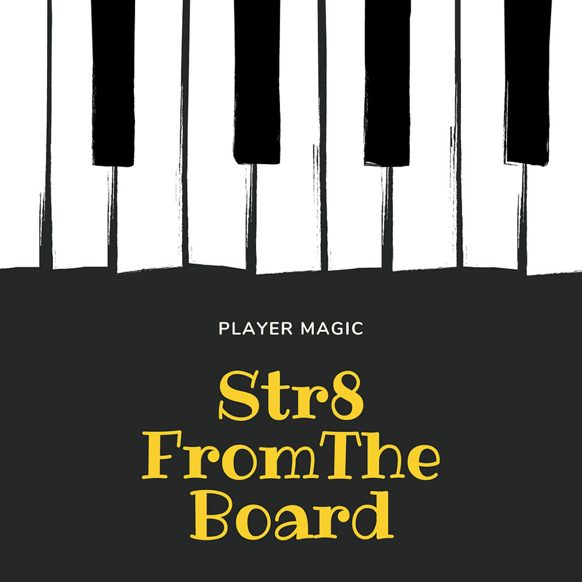 Постер альбома Str8 from the Board