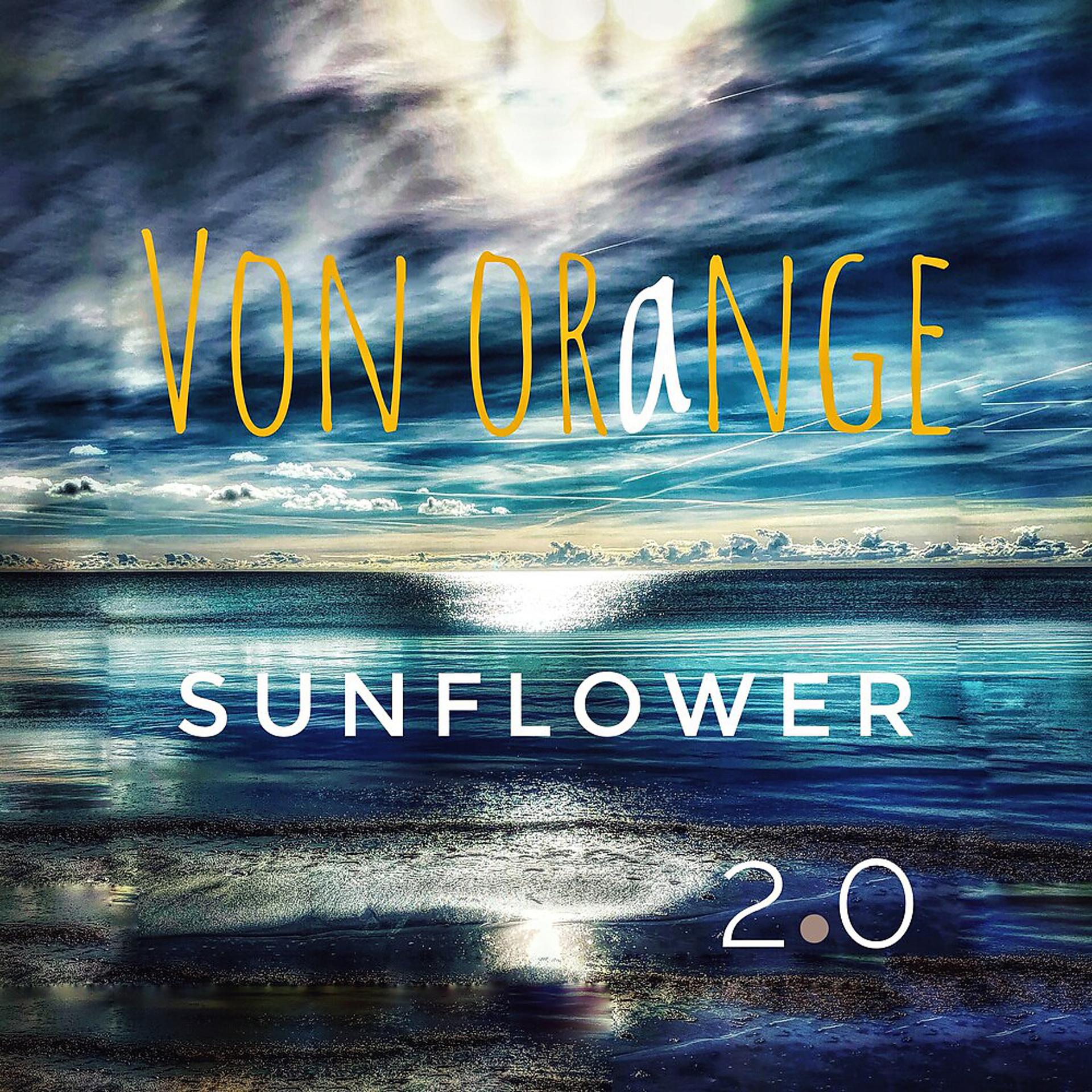 Постер альбома Sunflower 2.0
