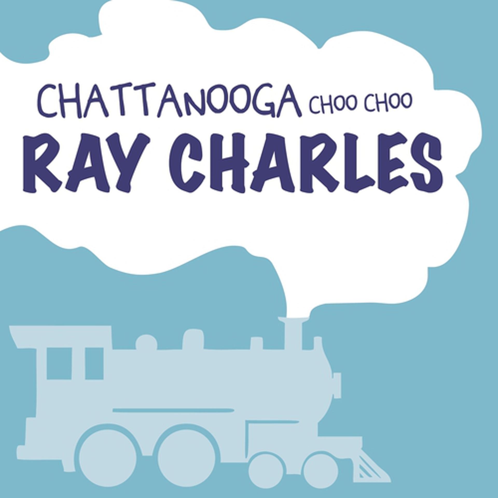 Постер альбома Chattanooga Choo-Choo
