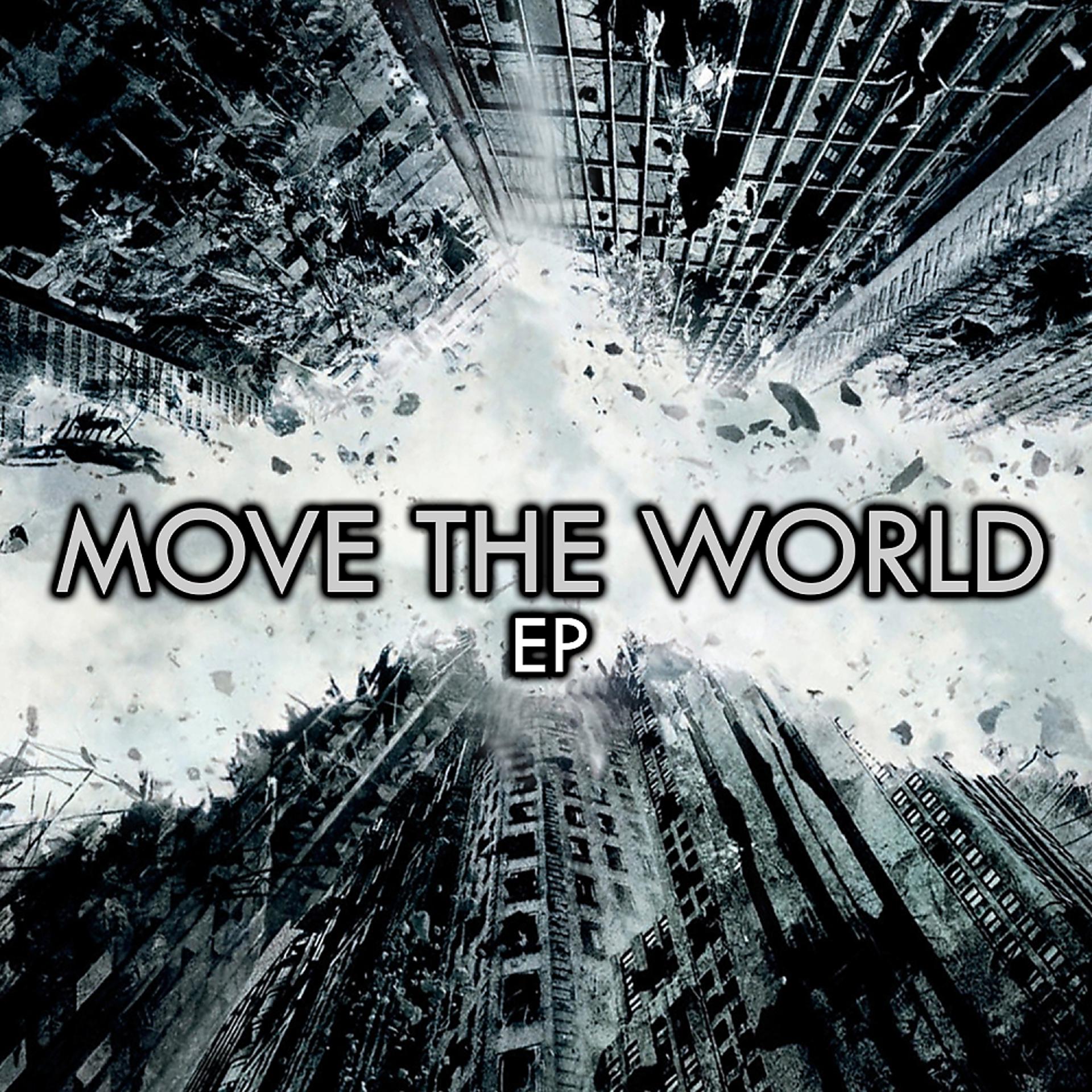 Постер альбома Move The World EP