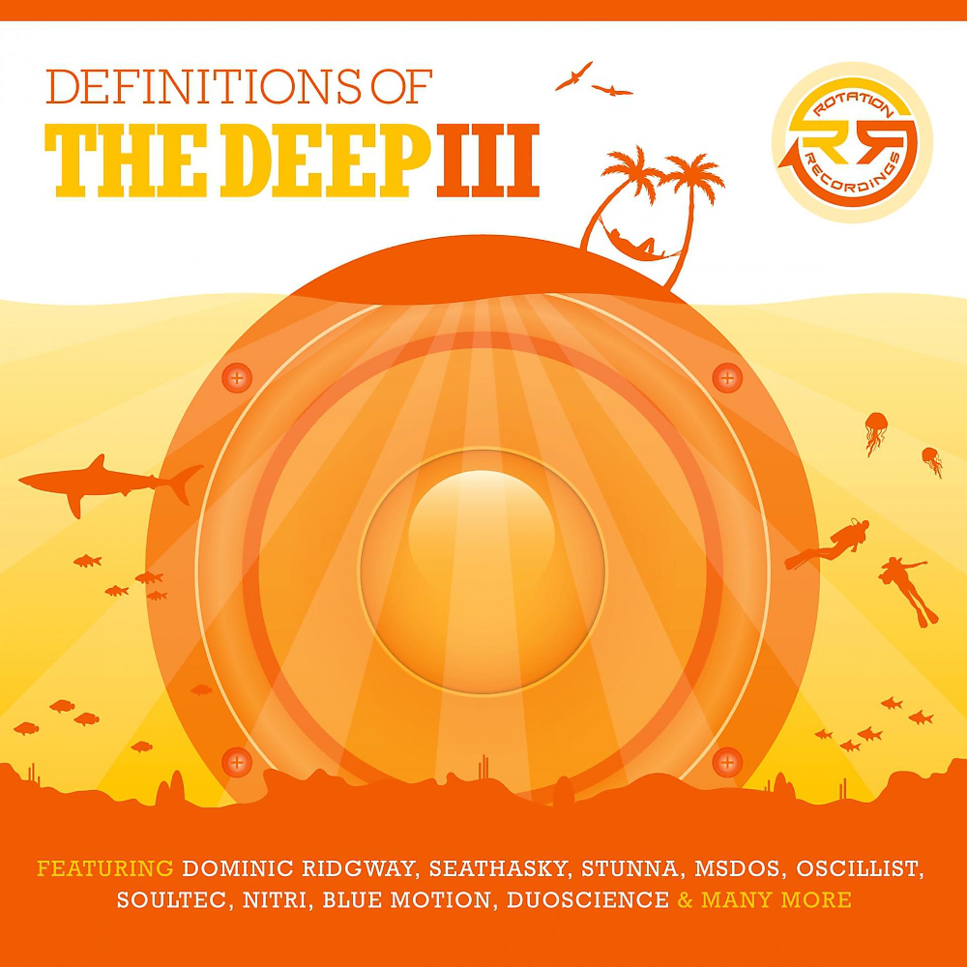 Постер альбома Definitions Of The Deep III
