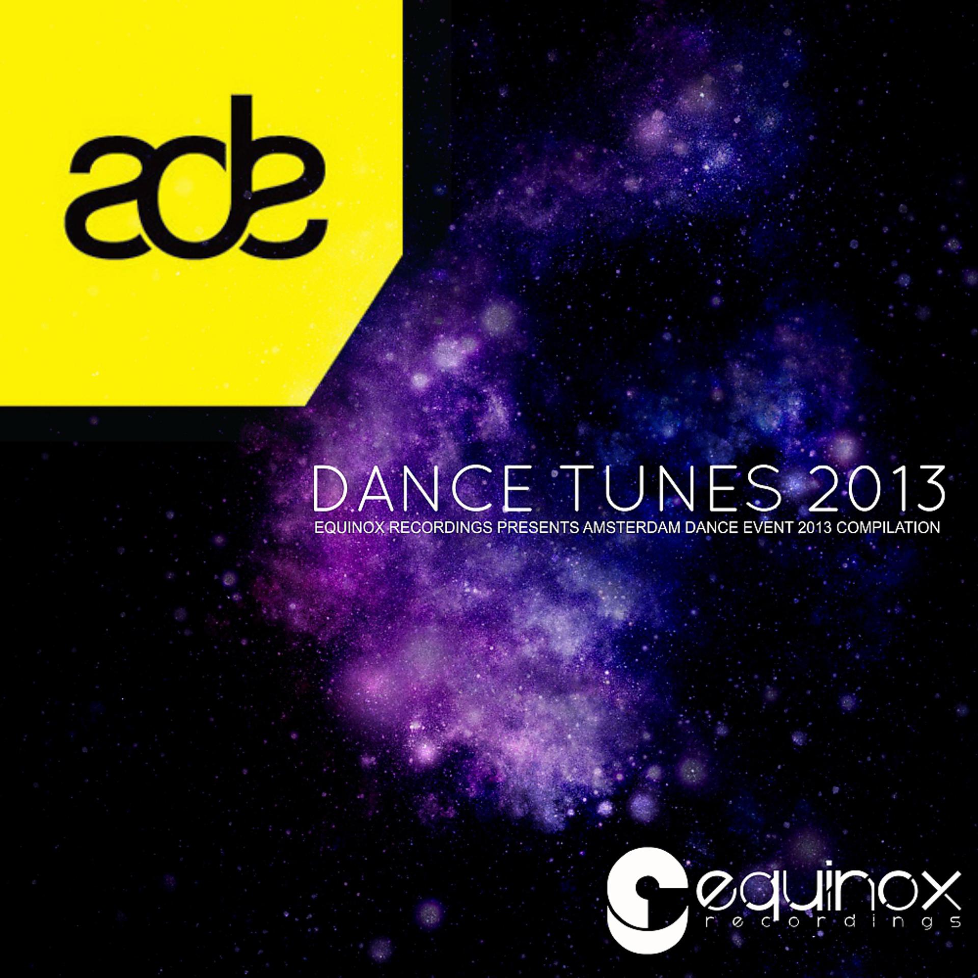 Постер альбома Equinox Amsterdam Dance Event Tunes 2013