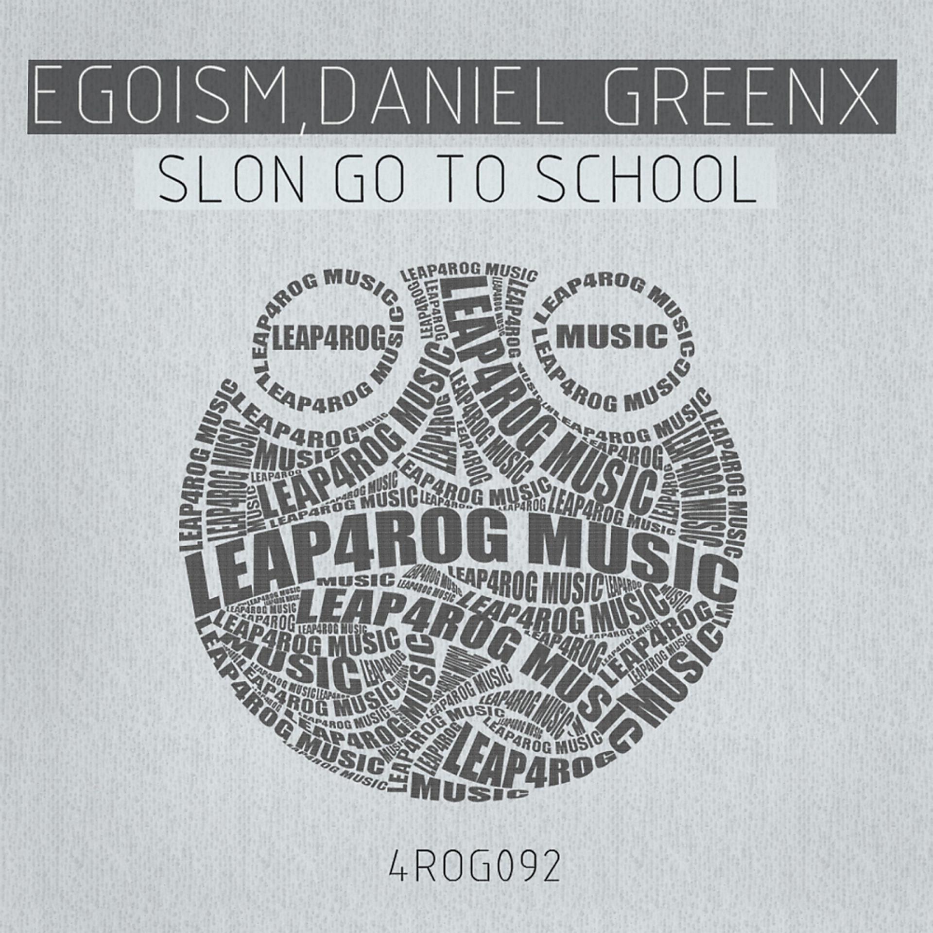Постер альбома Slon Go To School