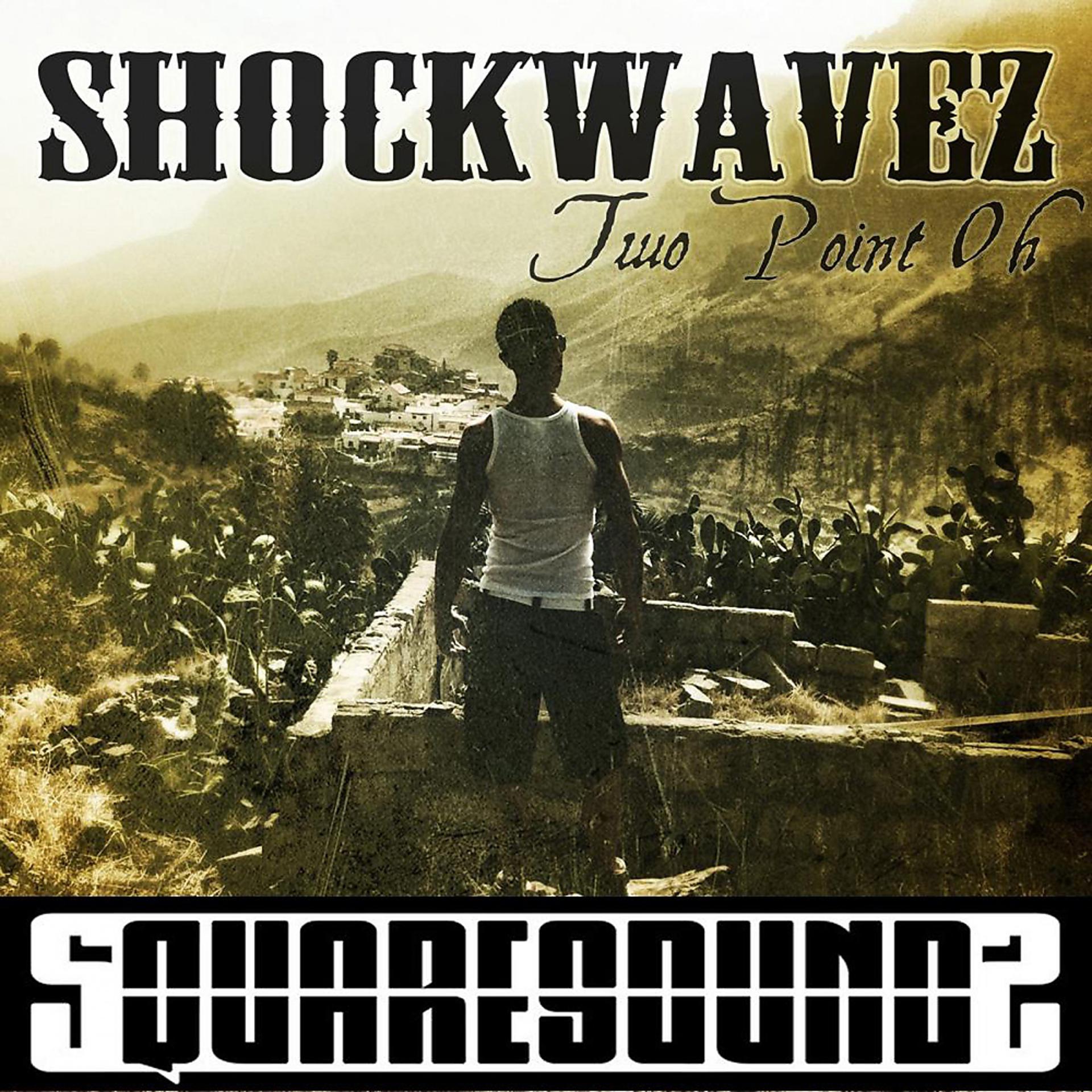 Постер альбома Shockwavez 2.0