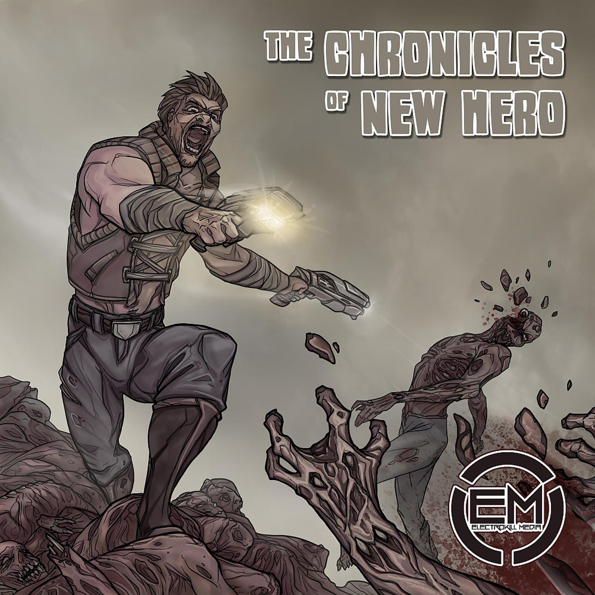 Постер альбома The Chronicles of New Hero
