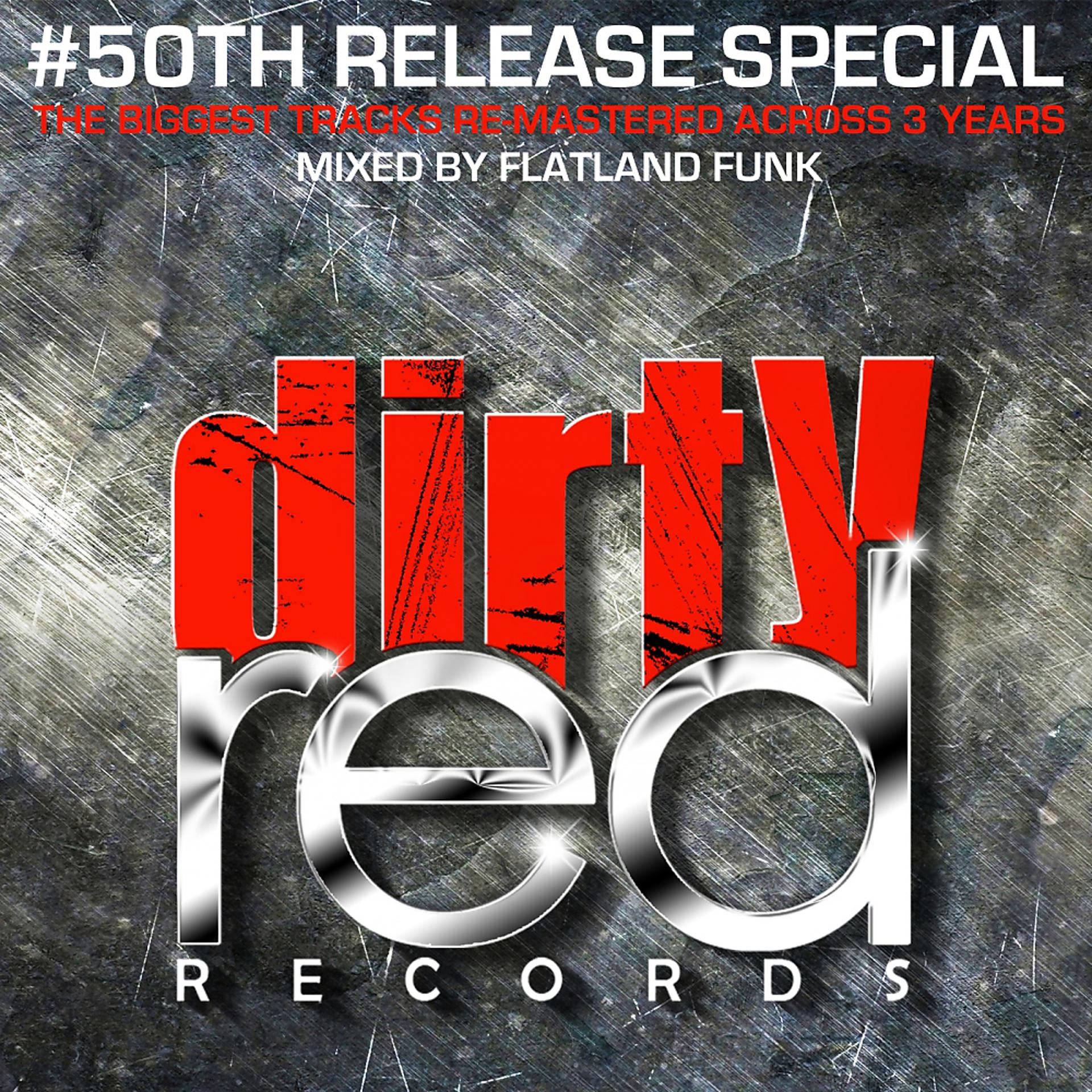 Постер альбома 50th Release Special (Mixed by Flatland Funk)