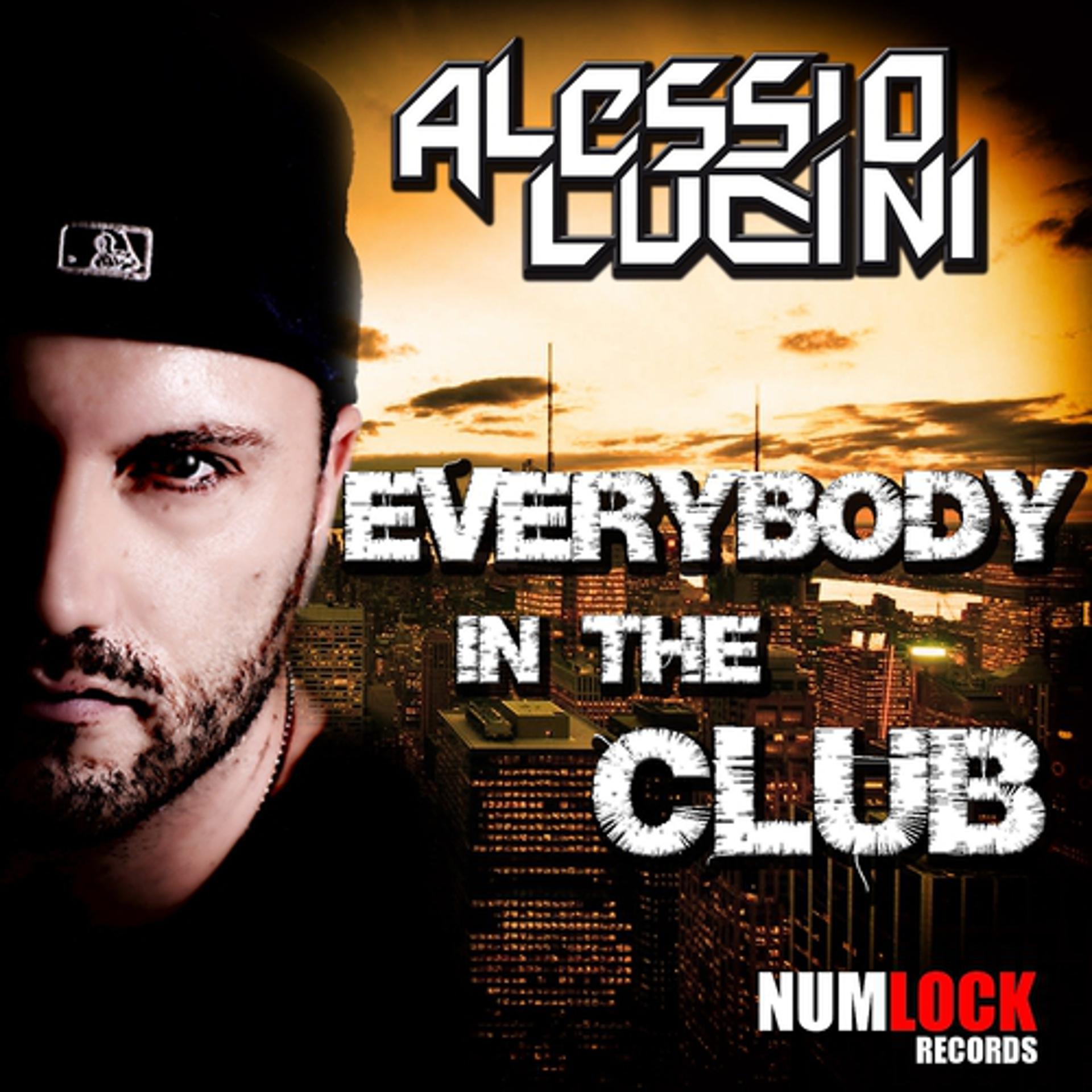 Постер альбома Everybody in the Club
