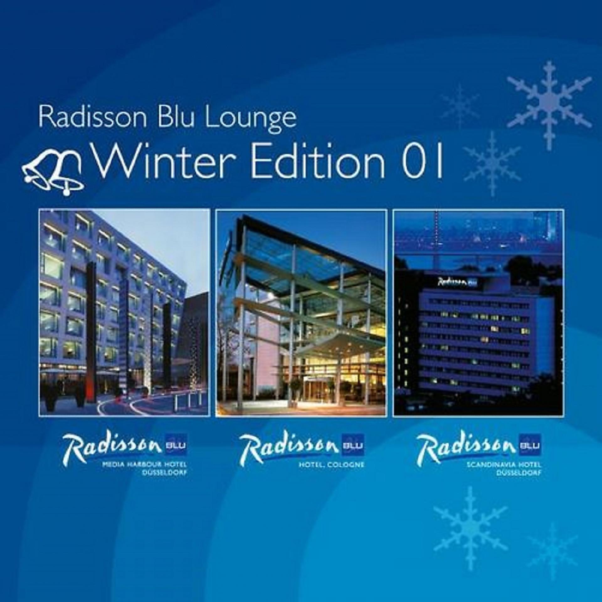 Постер альбома Radisson Blu Lounge Winter Edition