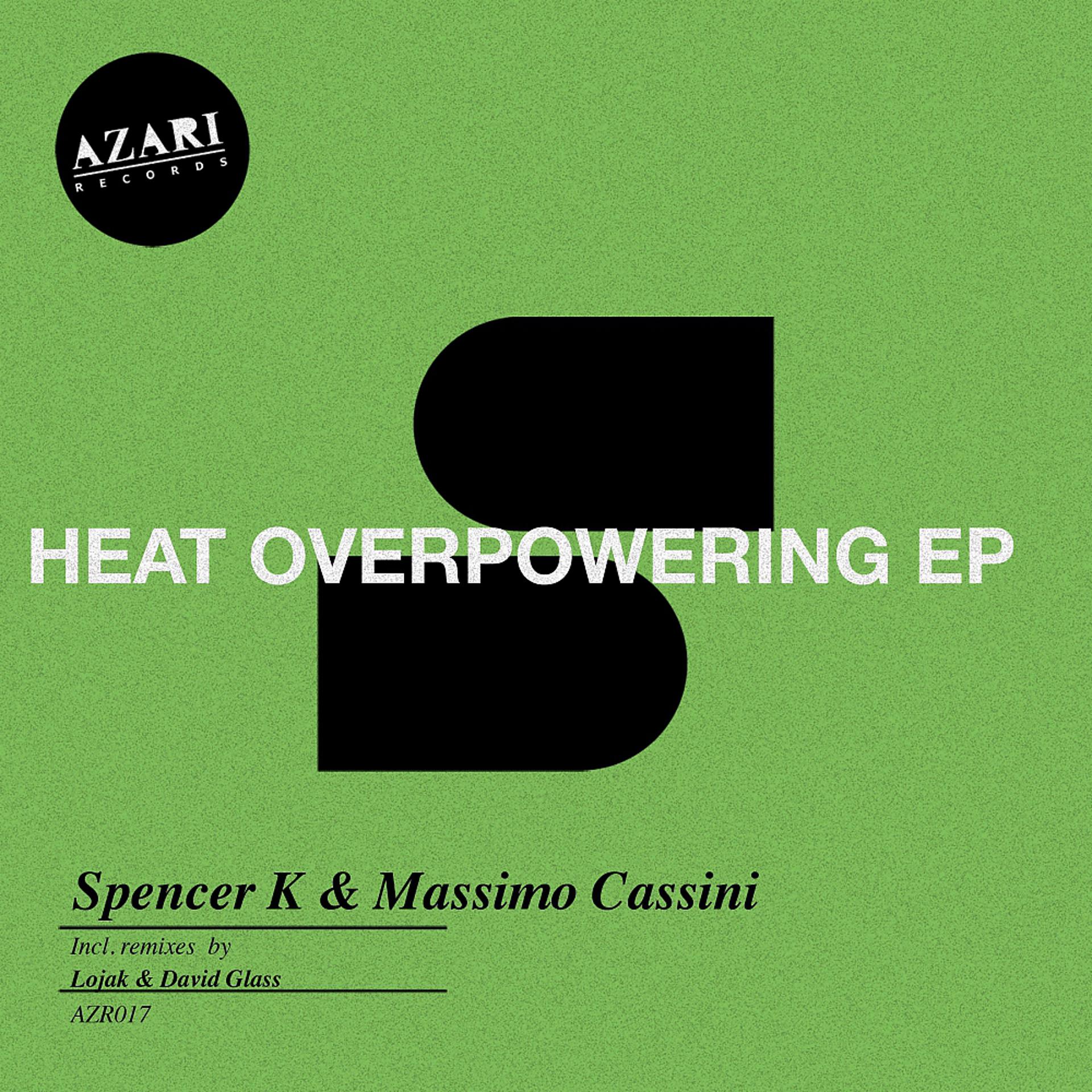 Постер альбома Heat Overpowering EP