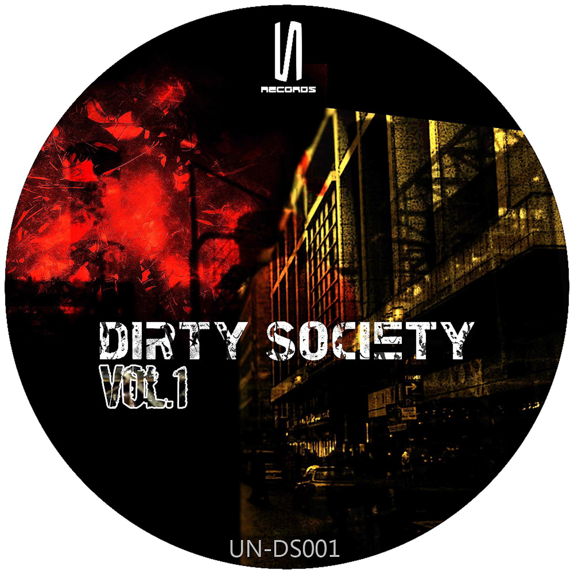 Постер альбома Dirty Society Vol. 1