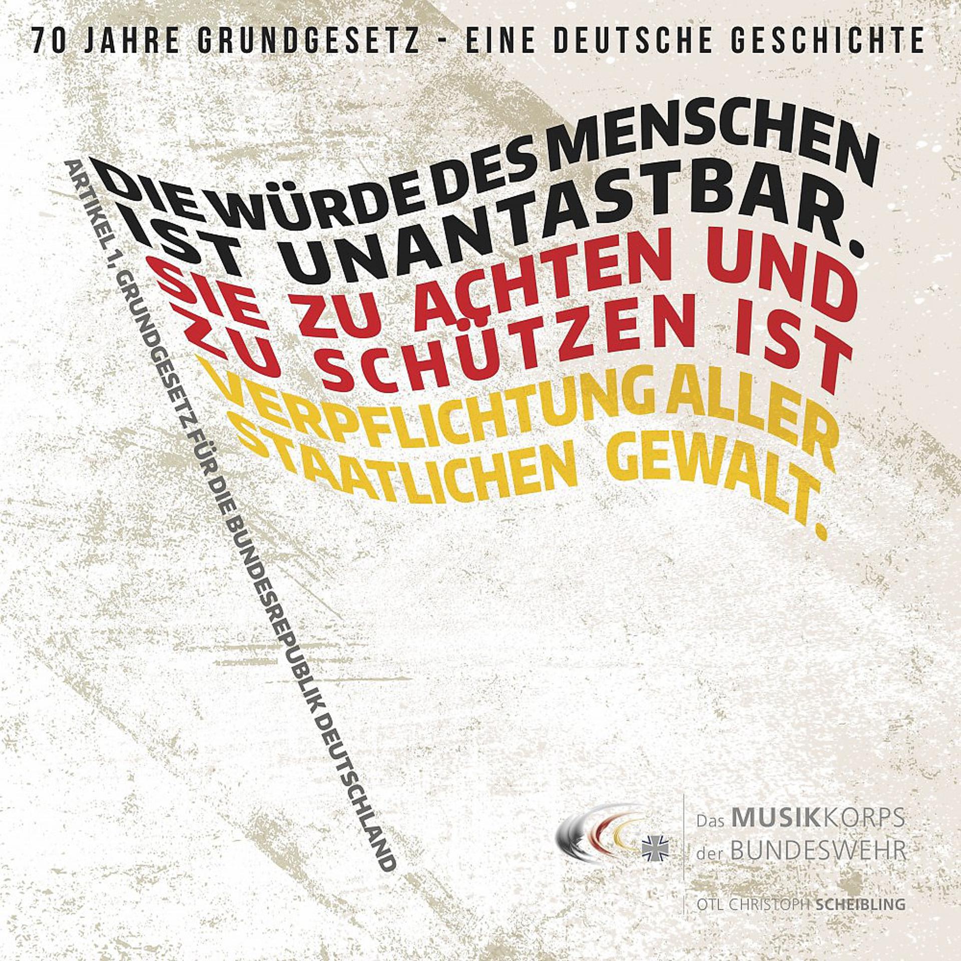 Постер альбома 70 Jahre Grundgesetz - Eine Deutsche Geschichte