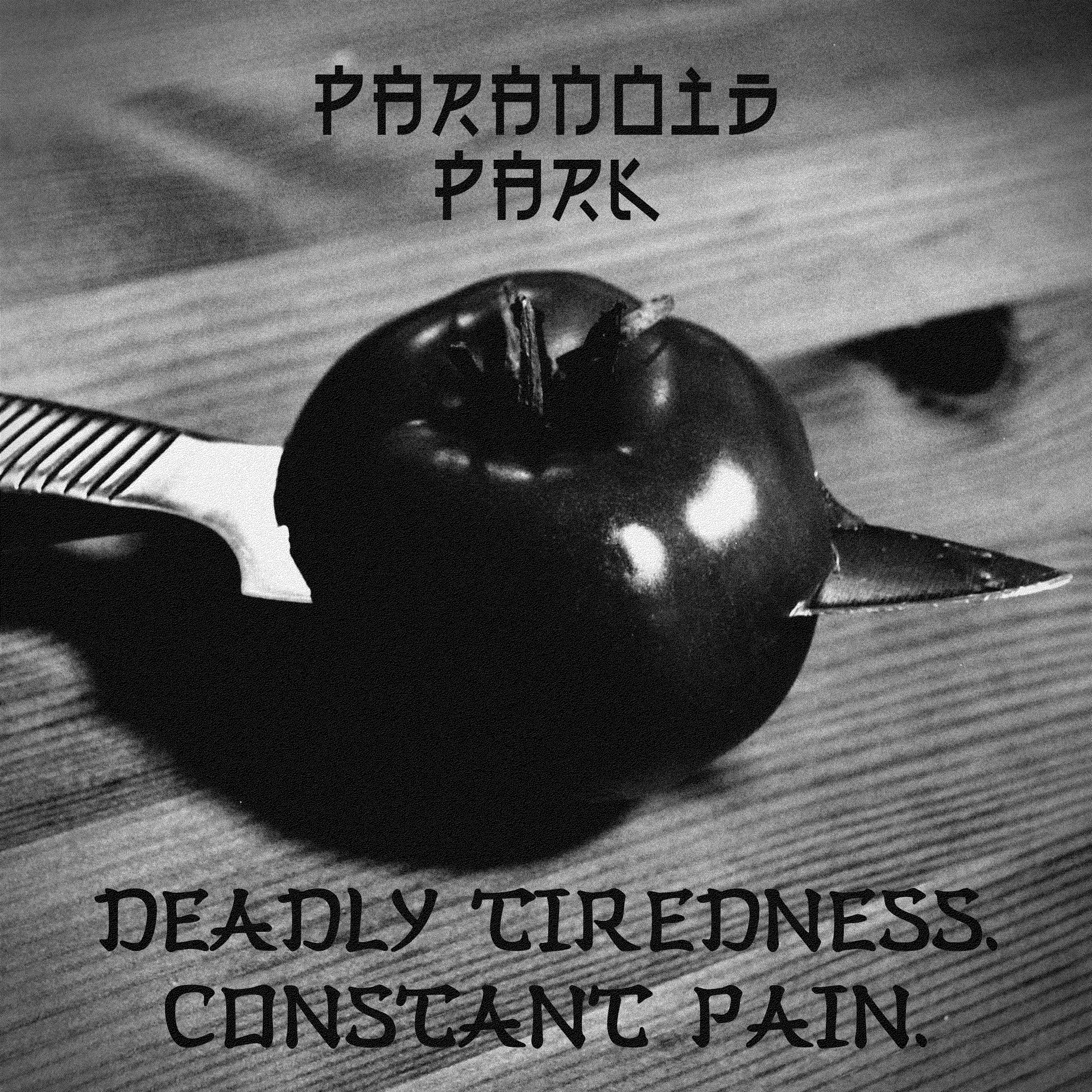 Постер альбома Deadly Tiredness. Constant Pain.