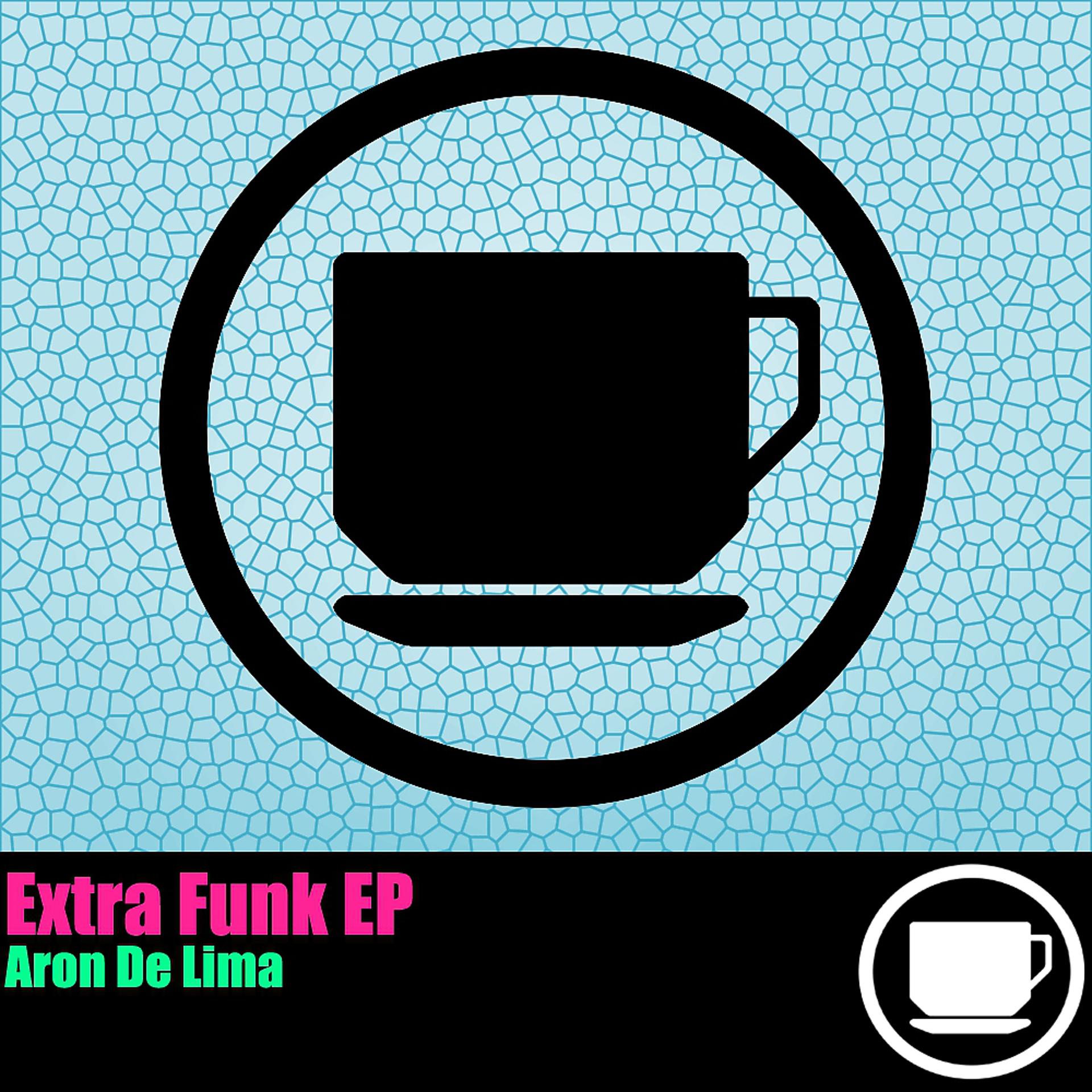 Постер альбома Extra Funk EP