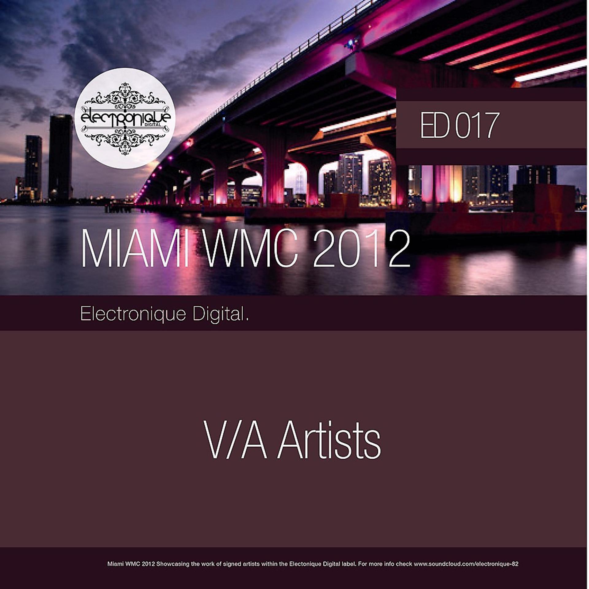 Постер альбома Electronique Miami WMC Sampler 2012
