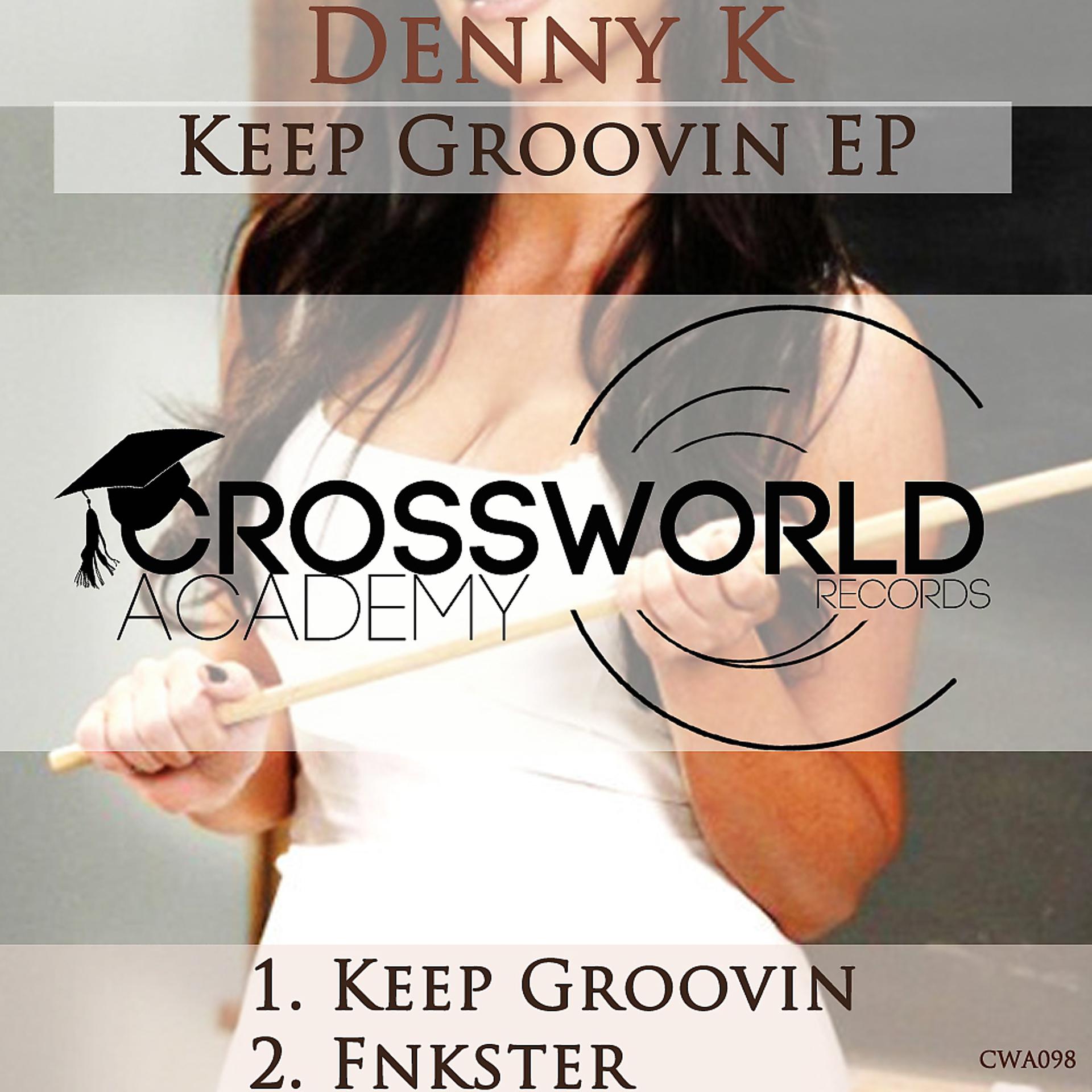 Постер альбома Keep Groovin EP