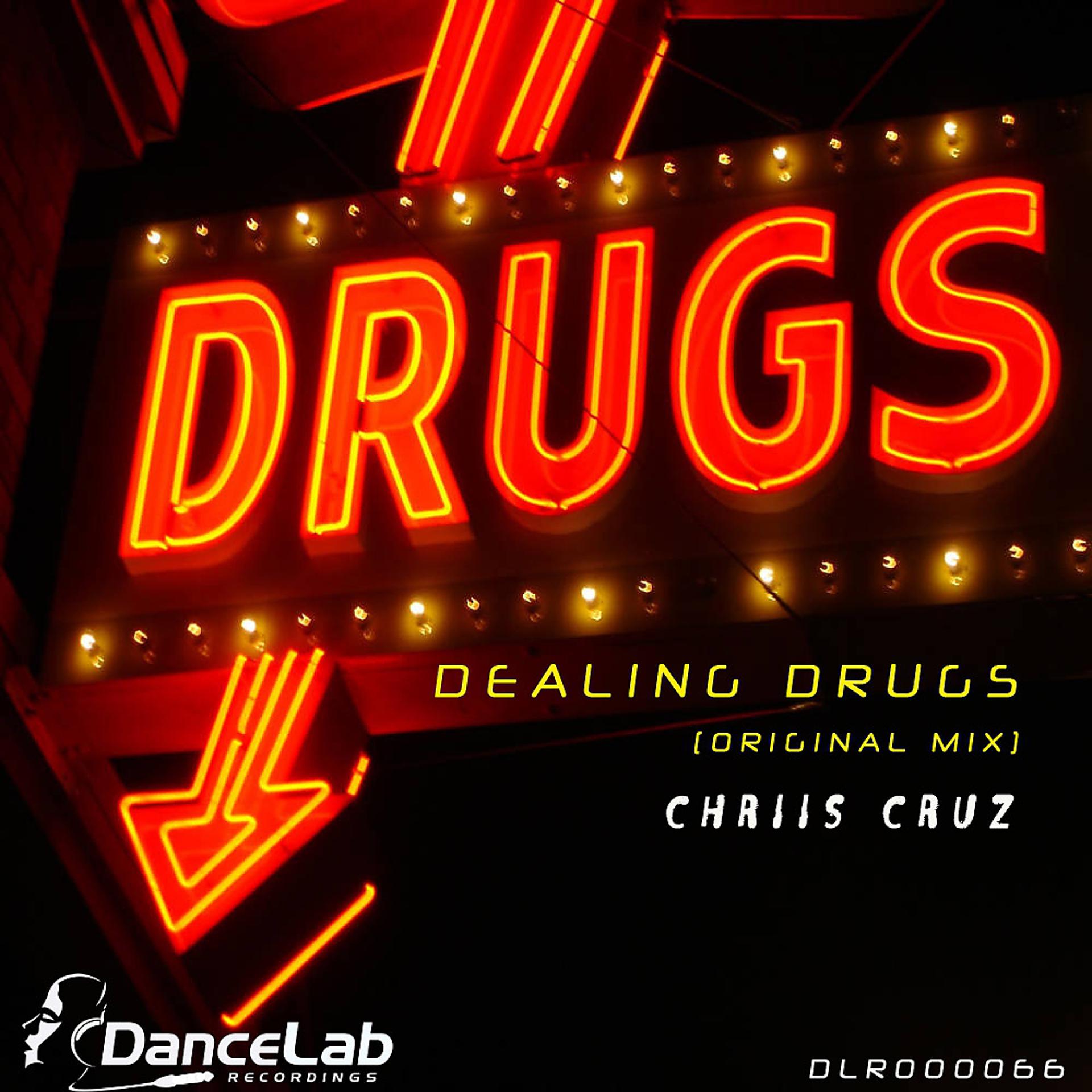 Постер альбома Dealing Drugs