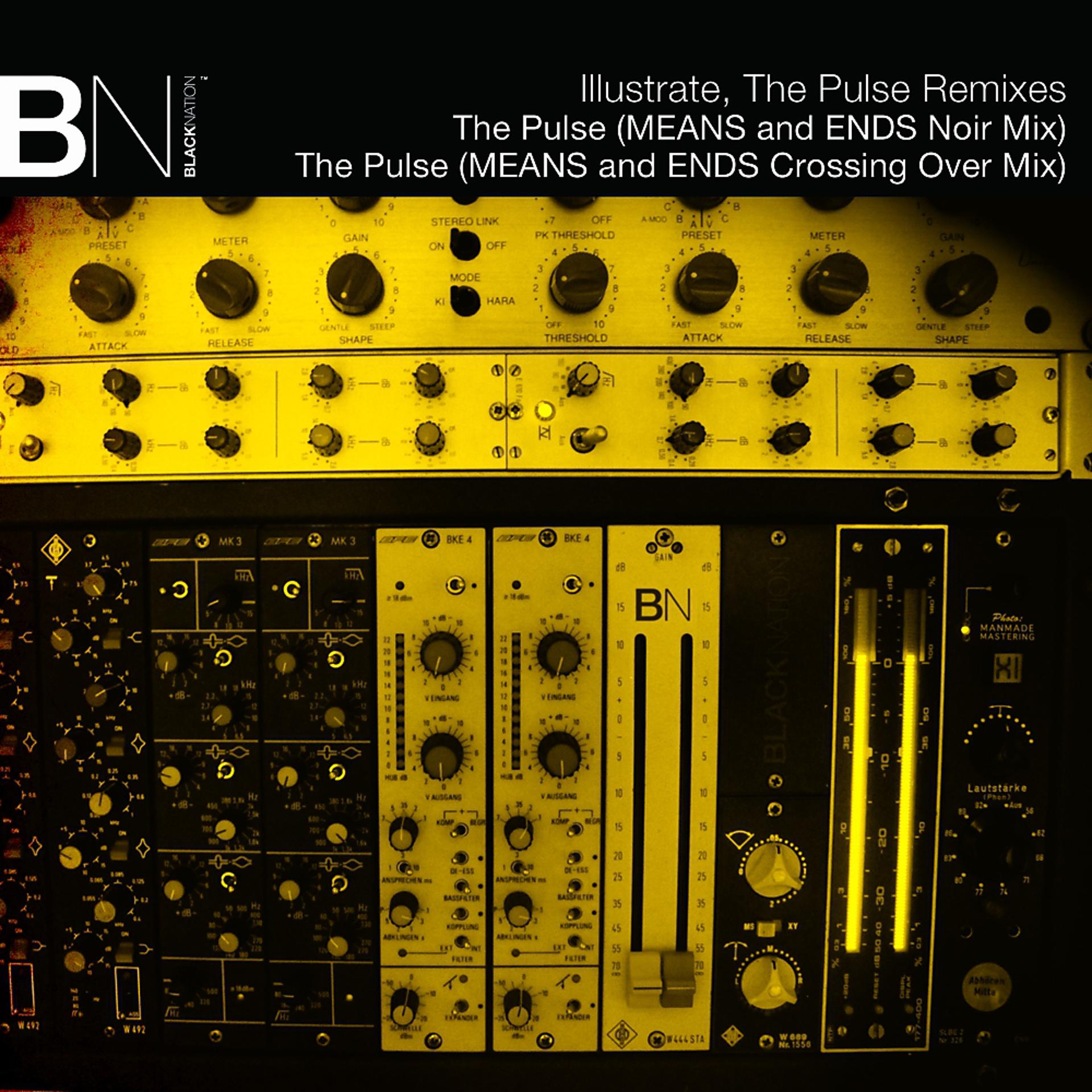 Постер альбома Illustrate The Pulse Remixes