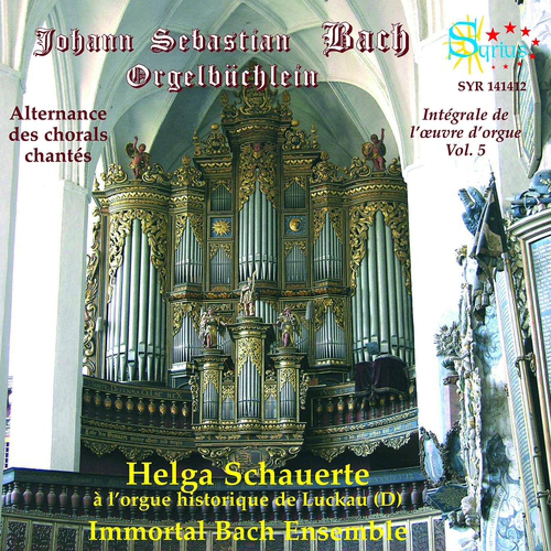Постер альбома Bach: Intégrale de l'oeuvre d'orgue, vol. 5