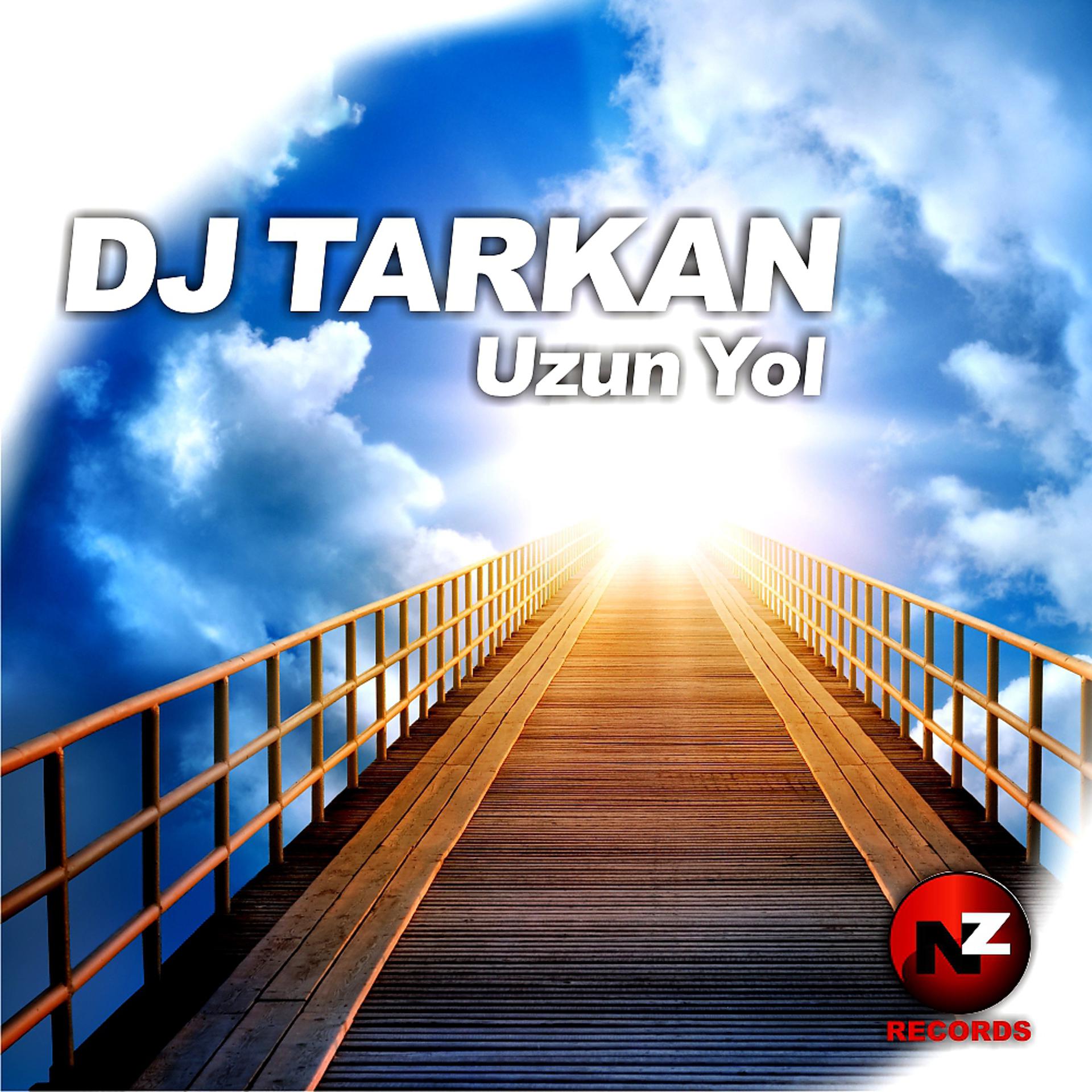 Постер альбома Uzun Yol