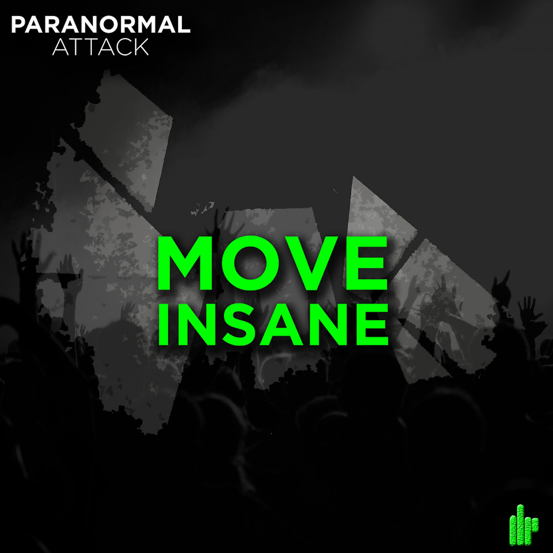 Постер альбома Move Insane