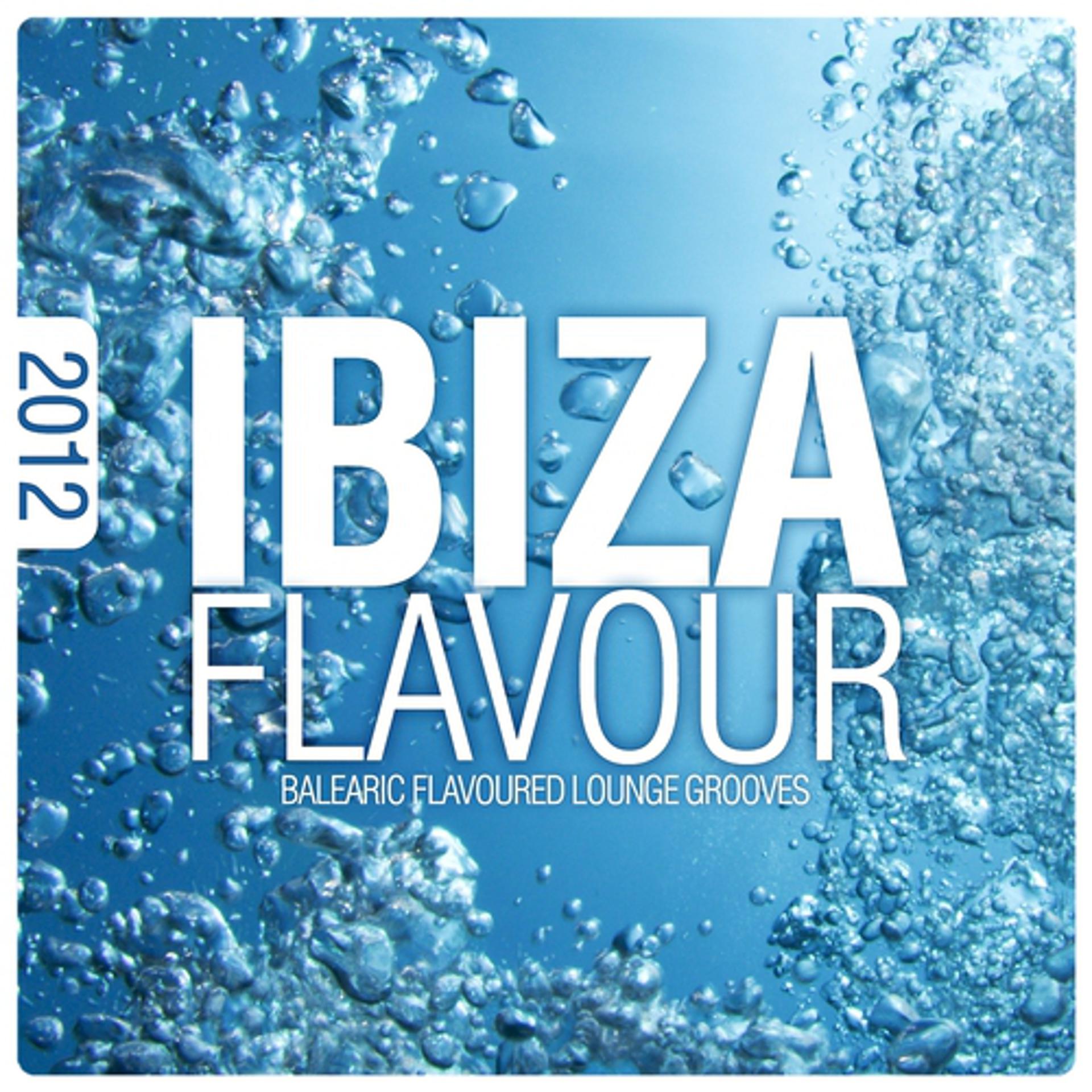 Постер альбома Ibiza Flavour 2012