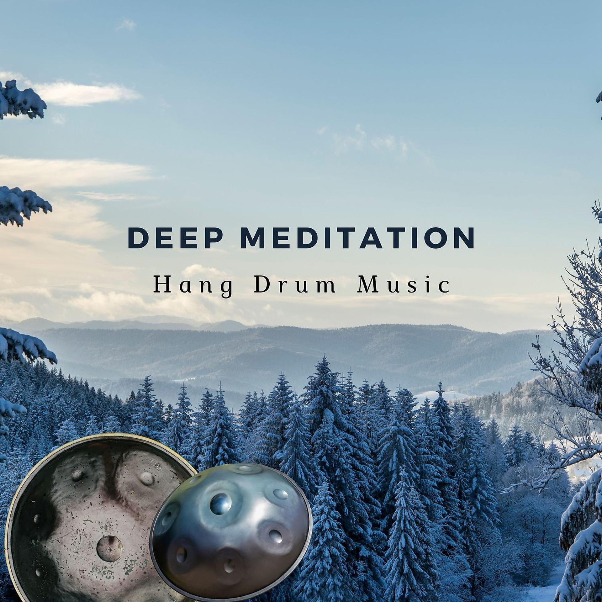 Постер альбома Deep Meditation Hang Drum Music